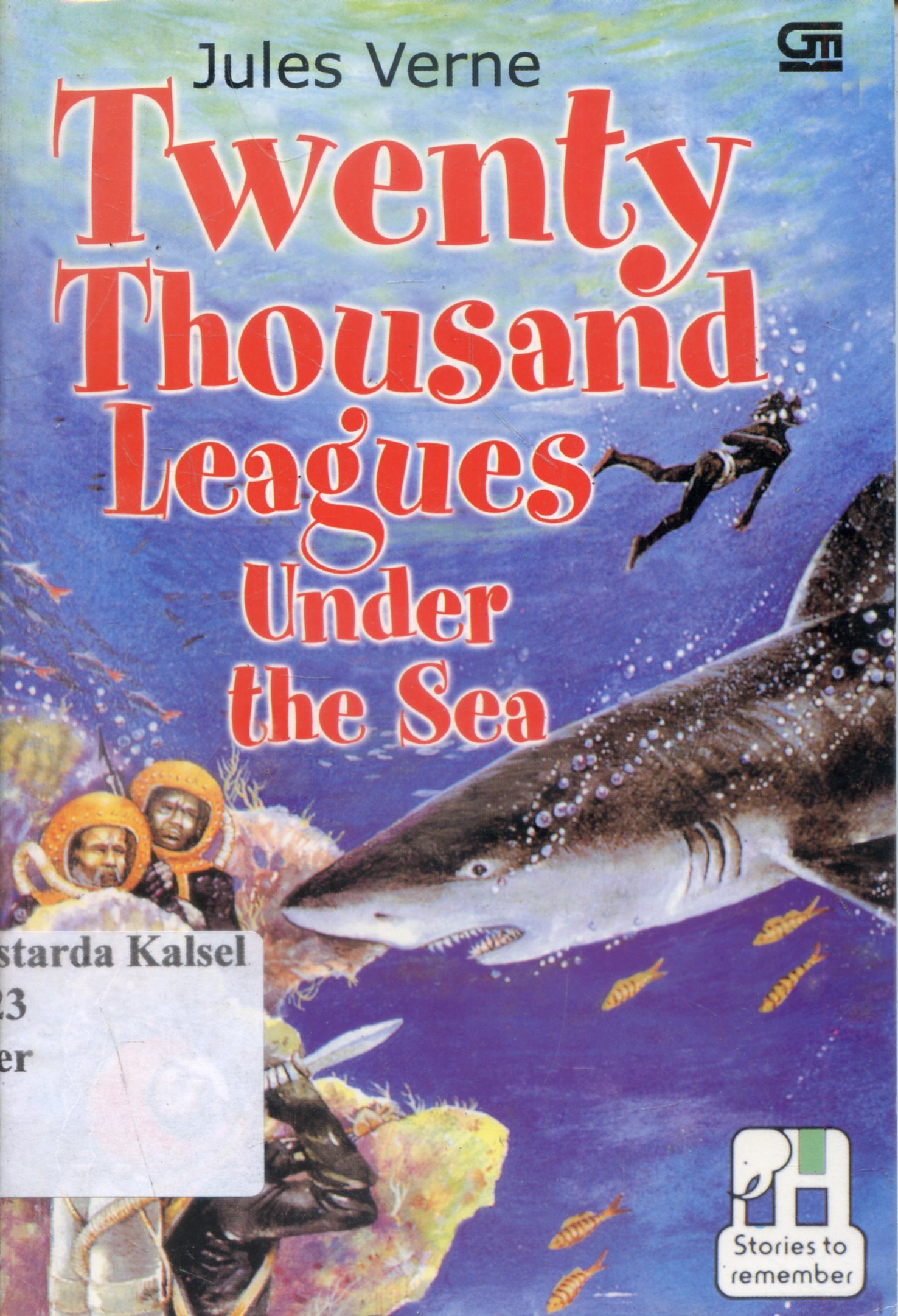 Cover Twenty Thousand Leagues Under The Sea / Jules Verne ; Editor, Colin Swatridge