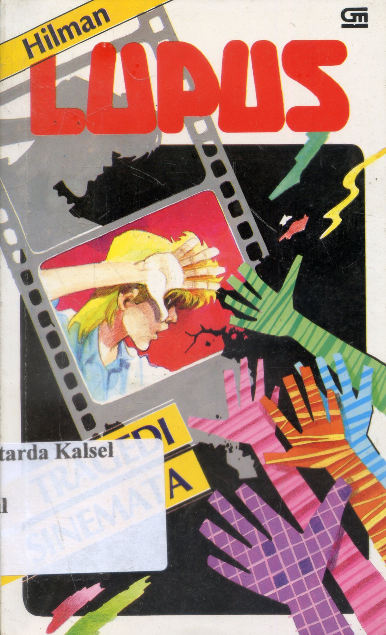 Cover Lupus : Tragedi Sinemata / Hilman