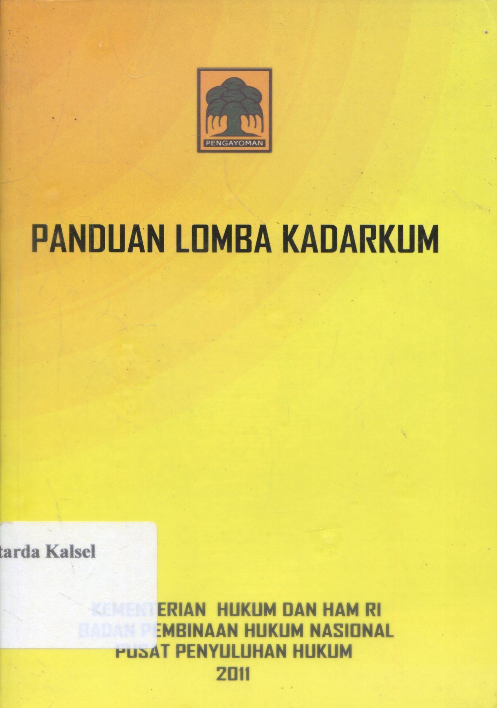 Cover Panduan lomba kadarkum / Kementerian Hukum RI