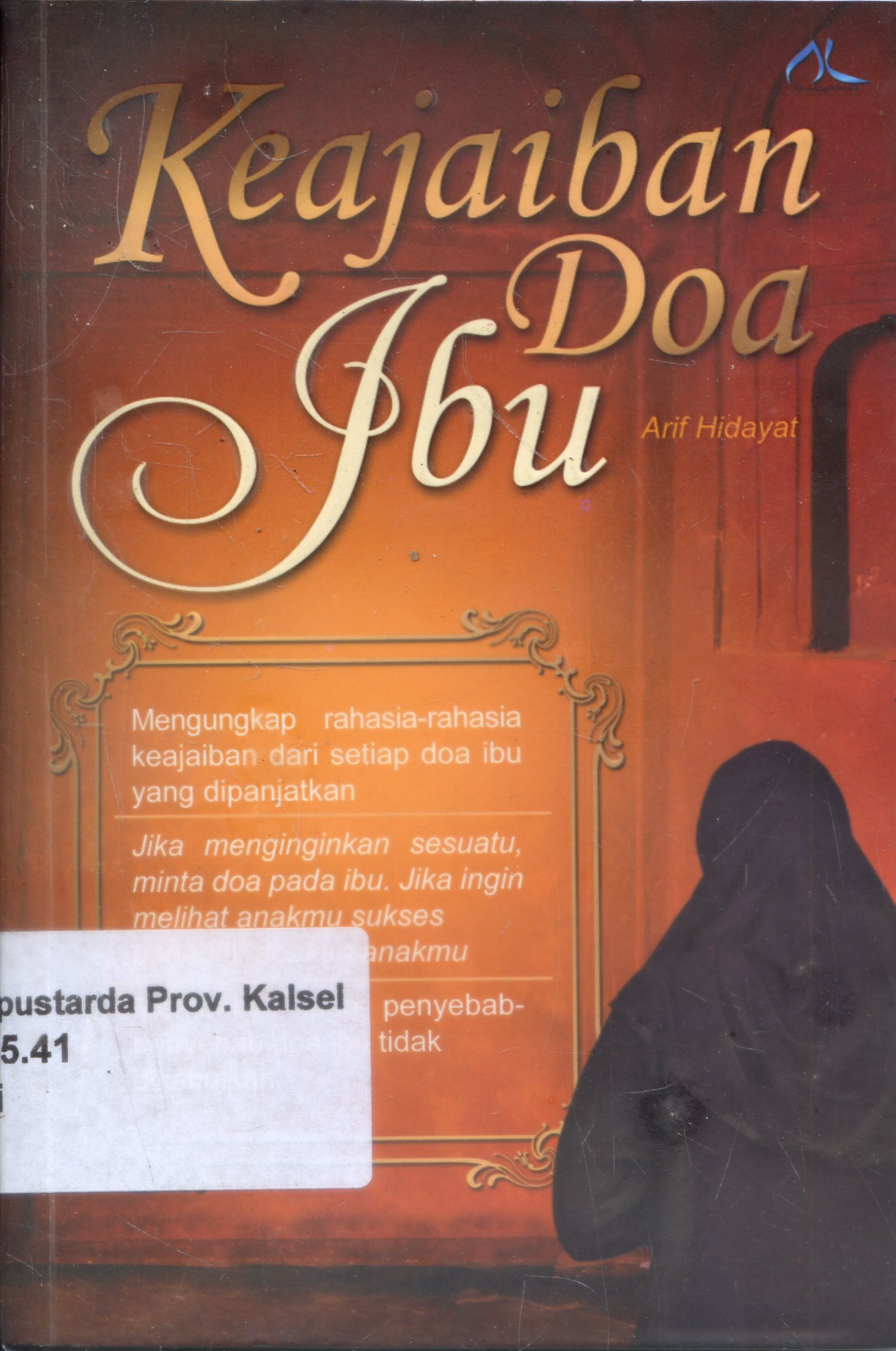 Cover Keajaiban doa ibu / Arif Hidayat ; Editor, Anisa Ami