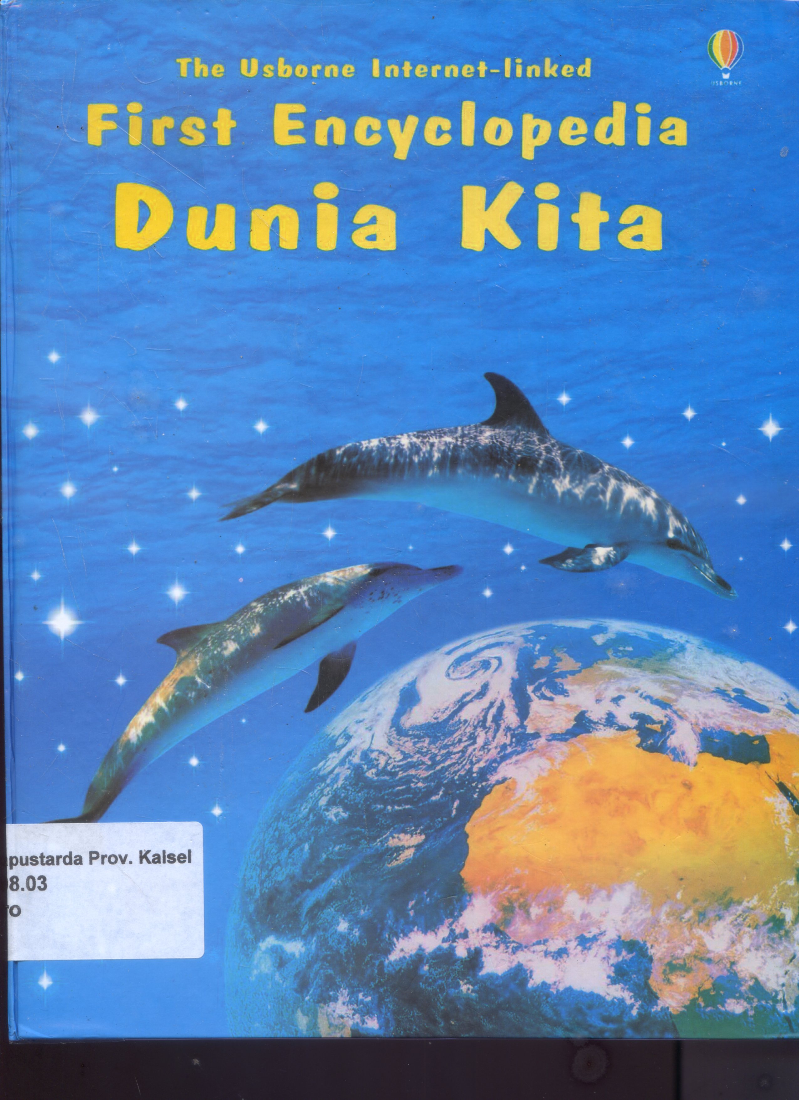 Cover First Encyclopedia dunia kita / Felicity Brooks