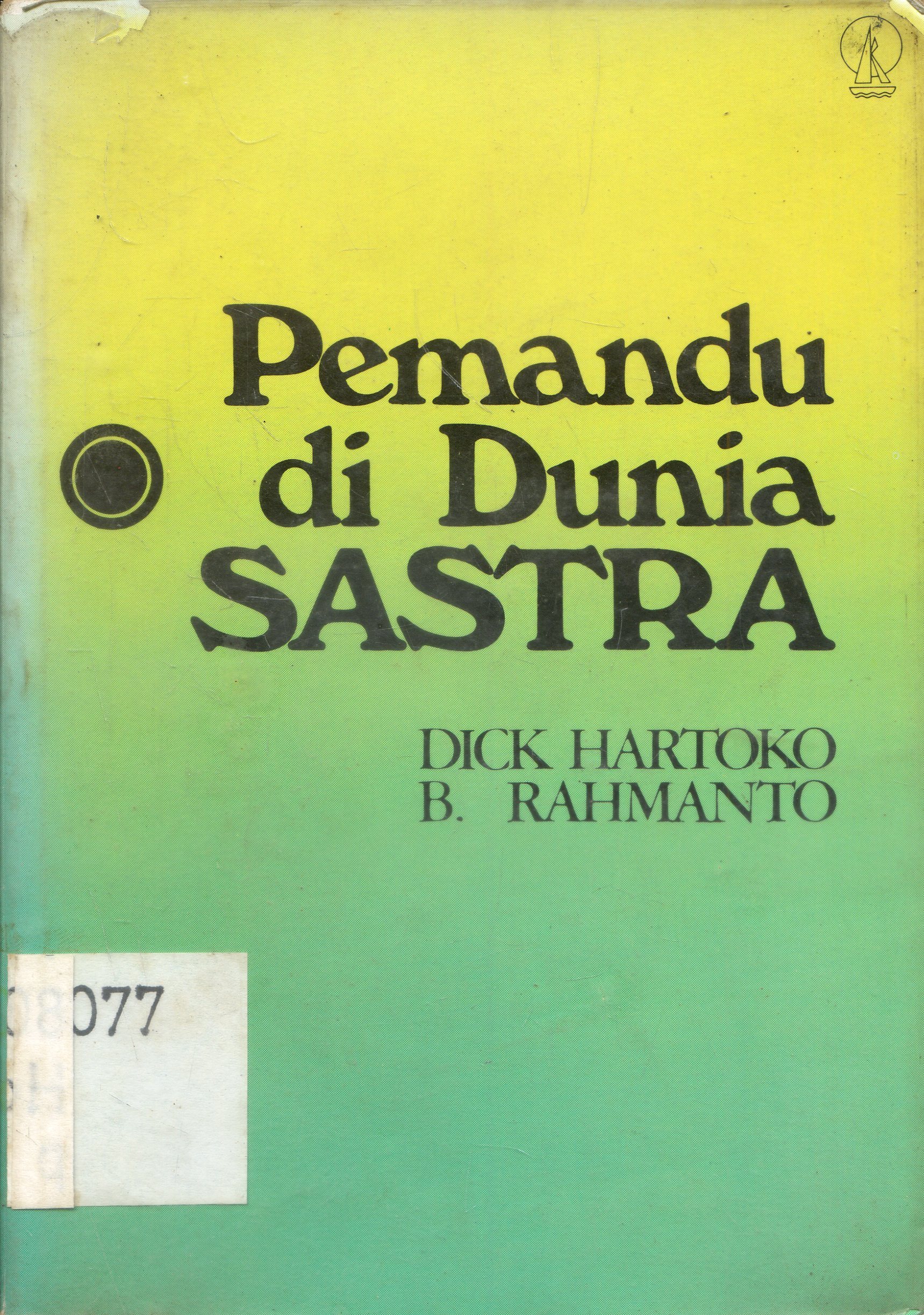 Cover Pemandu di Dunia Sastra / A.Anindita