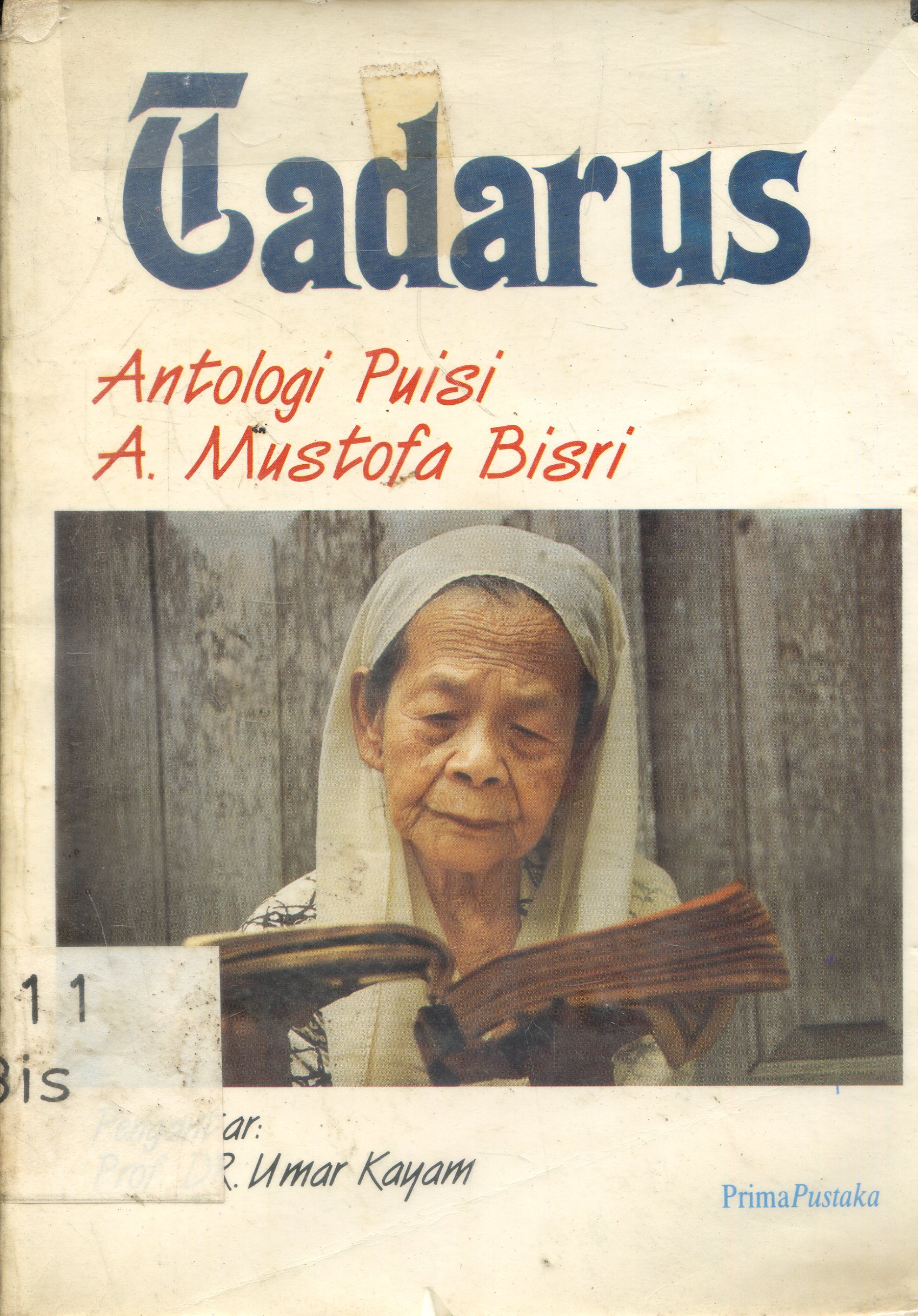 Cover Tadarus : Antologi Puisi / A.Mustofa Bisri