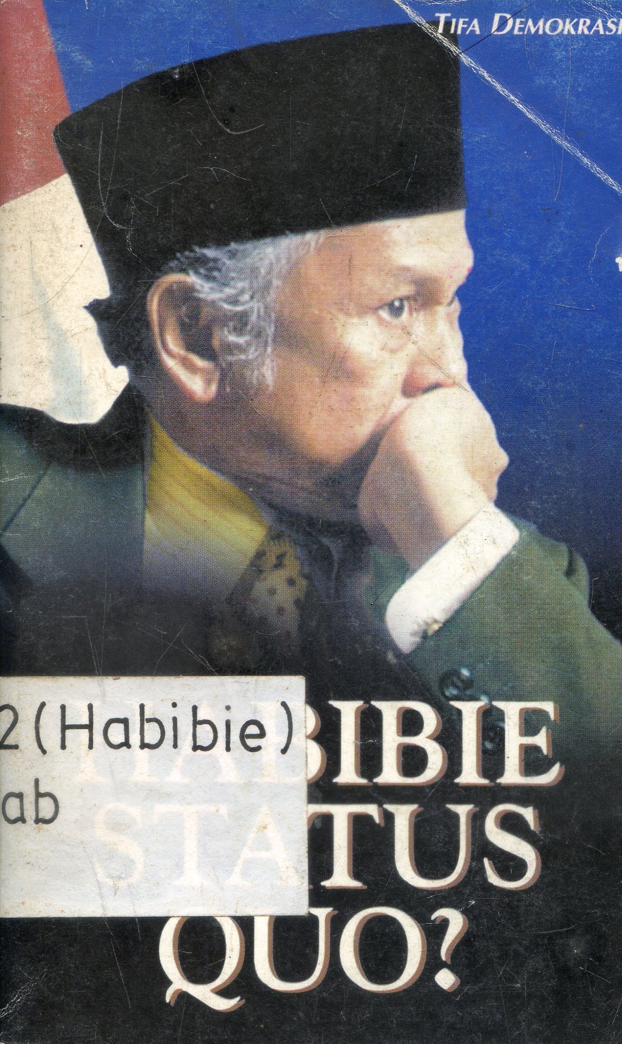 Cover Habibie Status Qua? / Tifa