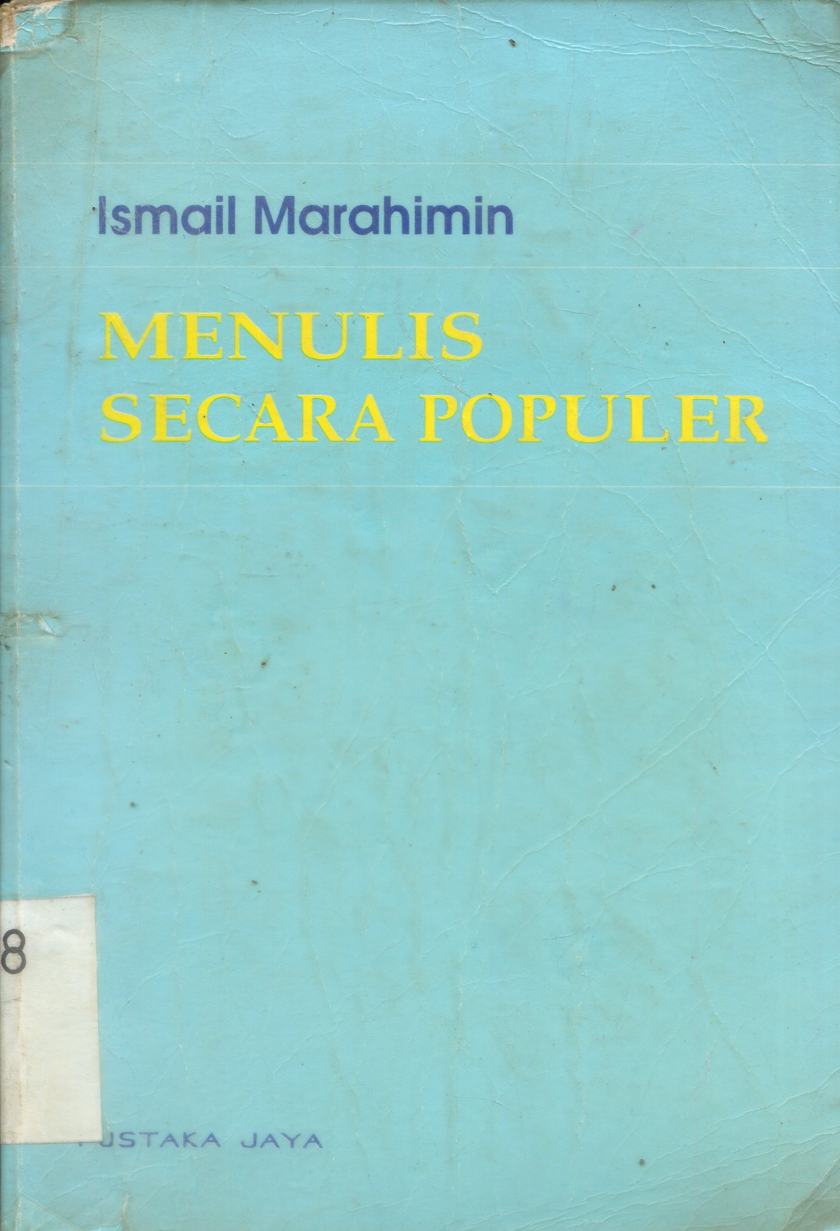 Cover Menulis SEcara Populer / Ismail Marahim