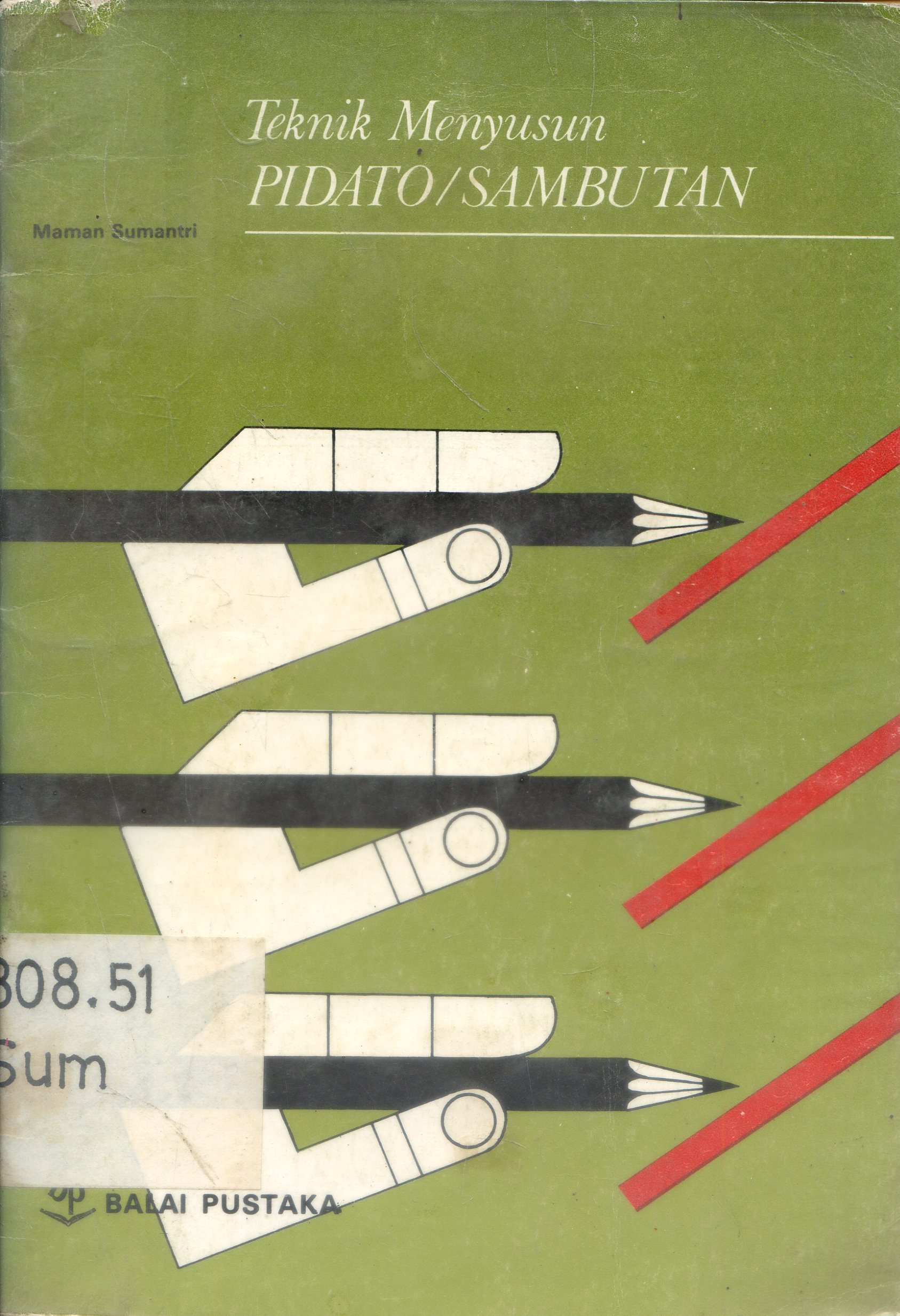Cover Teknik Menyusun Pidato/Sambutan / Maman Sumantri