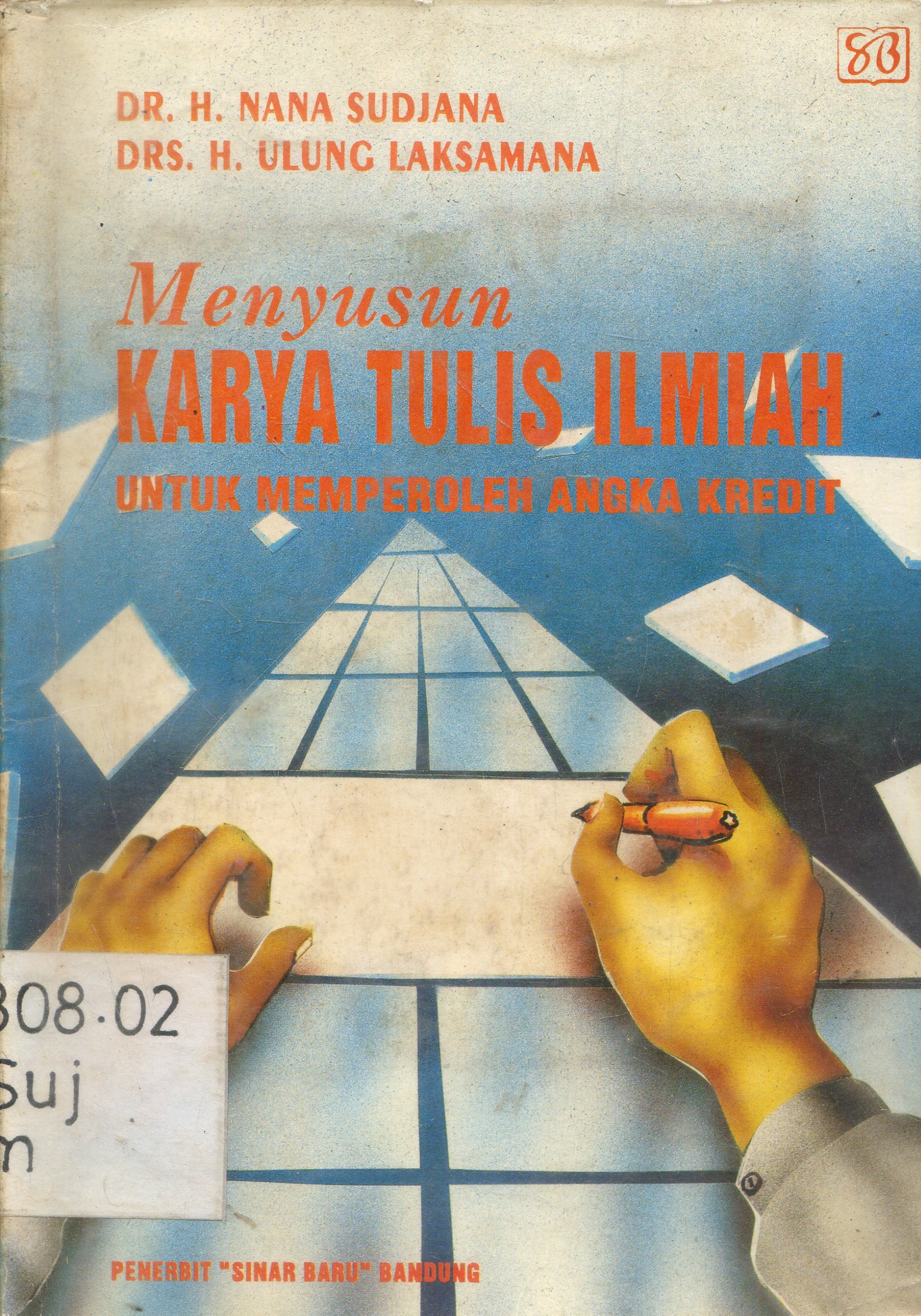 Cover Menyusun Karya Tulis Ilmiah / Nana Sudjana