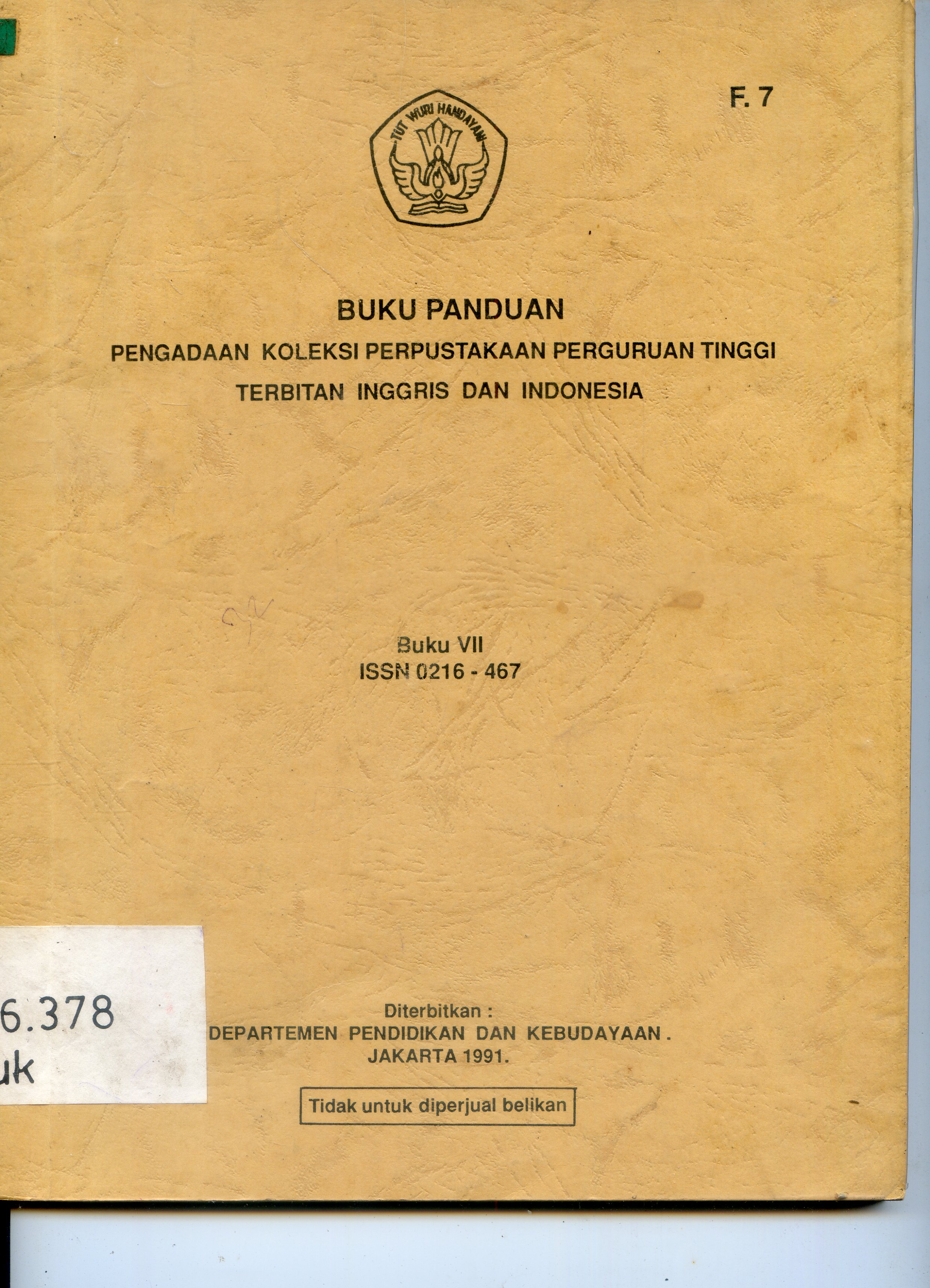 Cover Buku panduan Pengadaan Koleksi perpustakaan perguruan tinggi : Terbitan Inggris dan Indonesia / KAMENDIKBUD