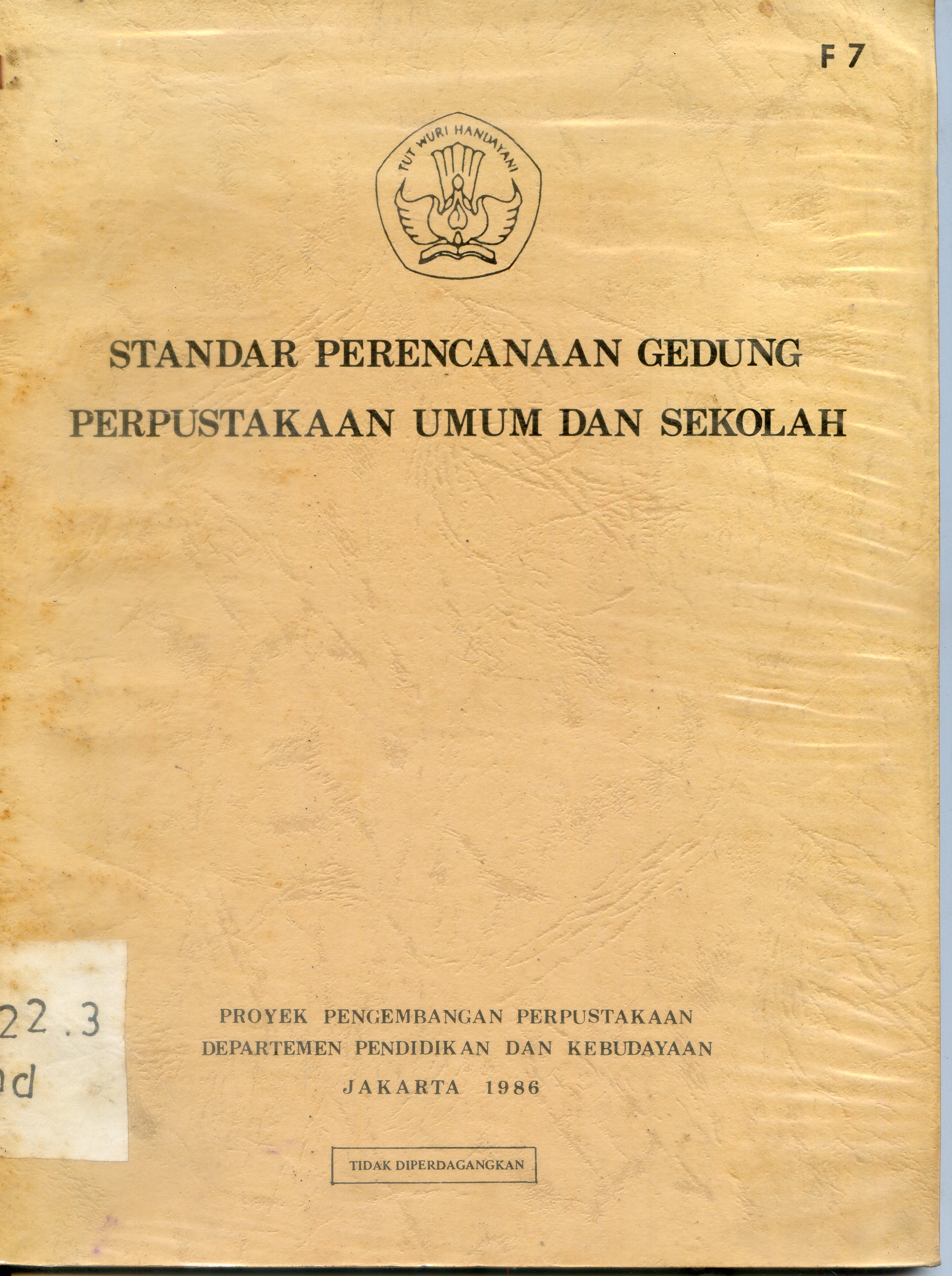 Cover Standar Perencanaan Gedung perpustakaan umum dan sekolah / indonesia