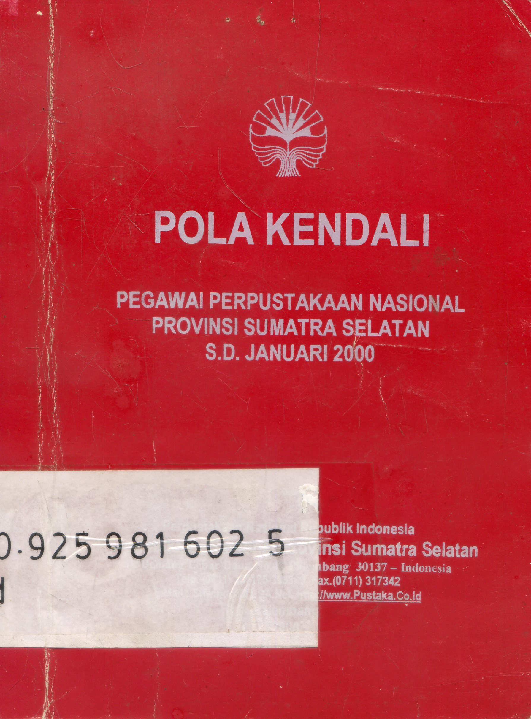 Cover Pola Kendali pegawai perpustakaan Nasional Provinsi Sumatra Nasional / Indonesia