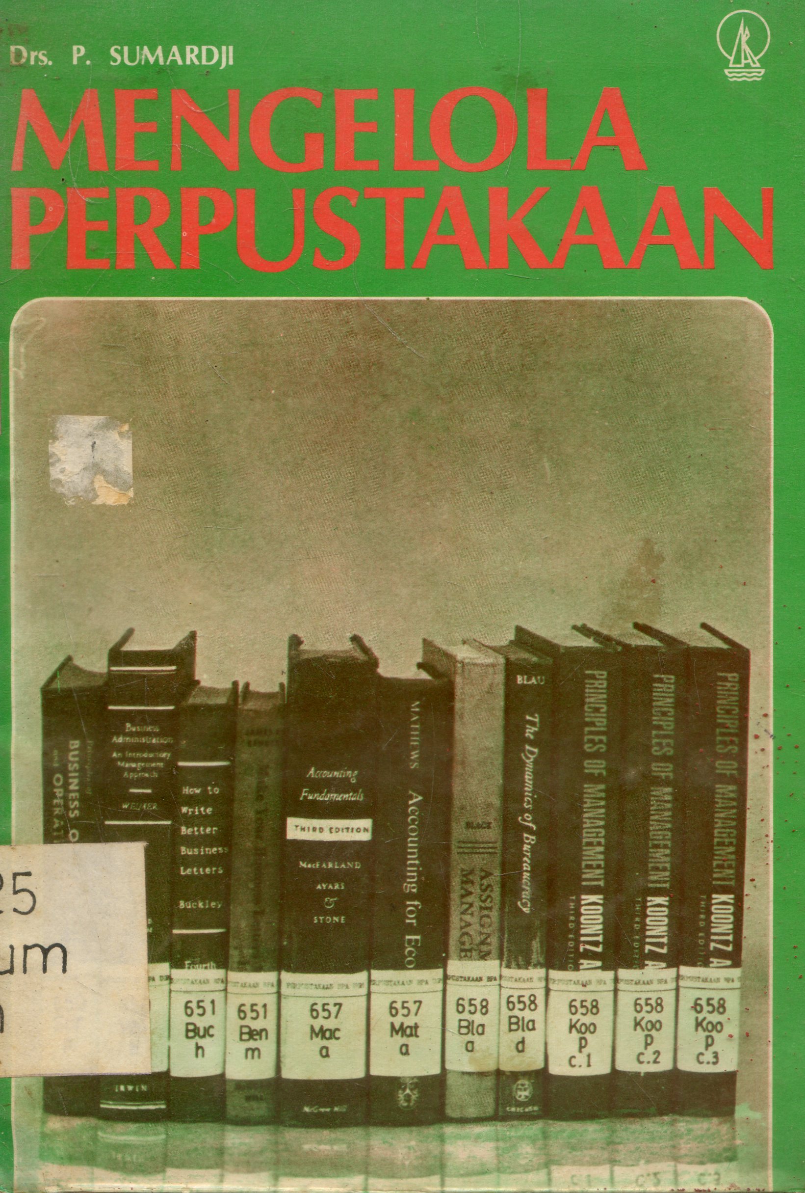 Cover Mengelola Perpustakaan Sekolah / Sumardji