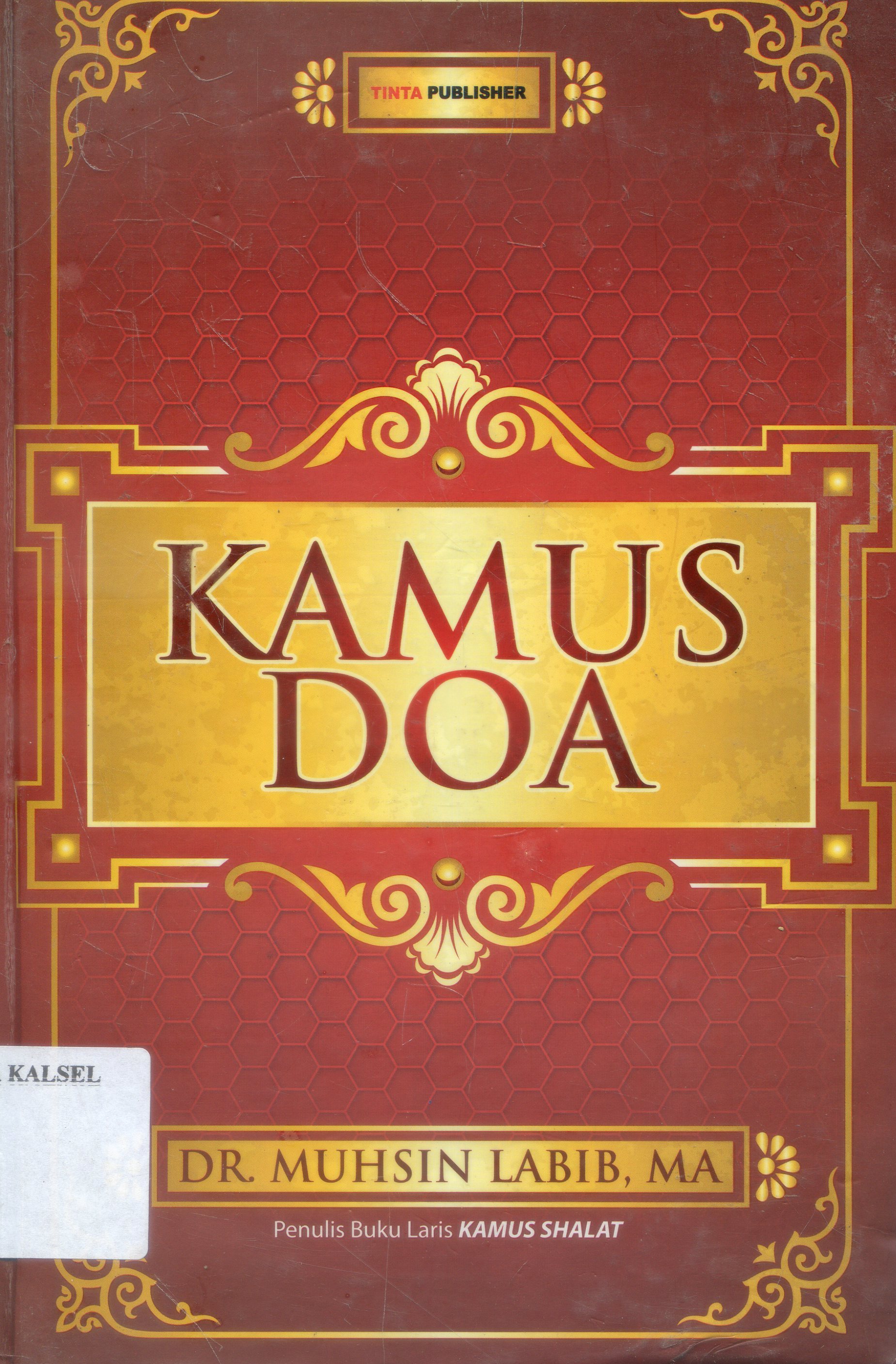 Cover Kamus doa / Muhsin Labib ; Editor, Esha Rachman Yudhi