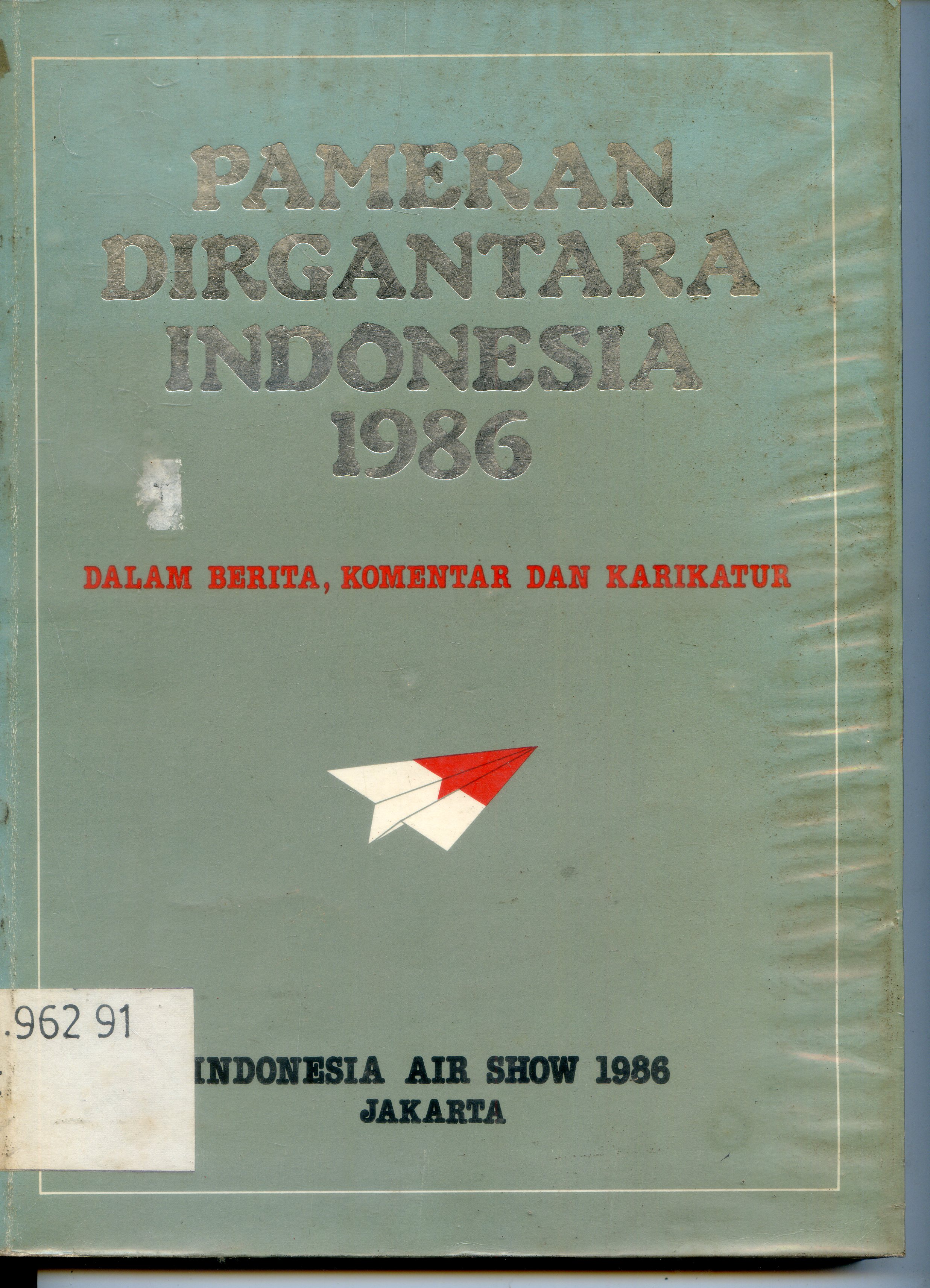 Cover Pameran Dirgahayu Indonesia / Louise Hutauruk
