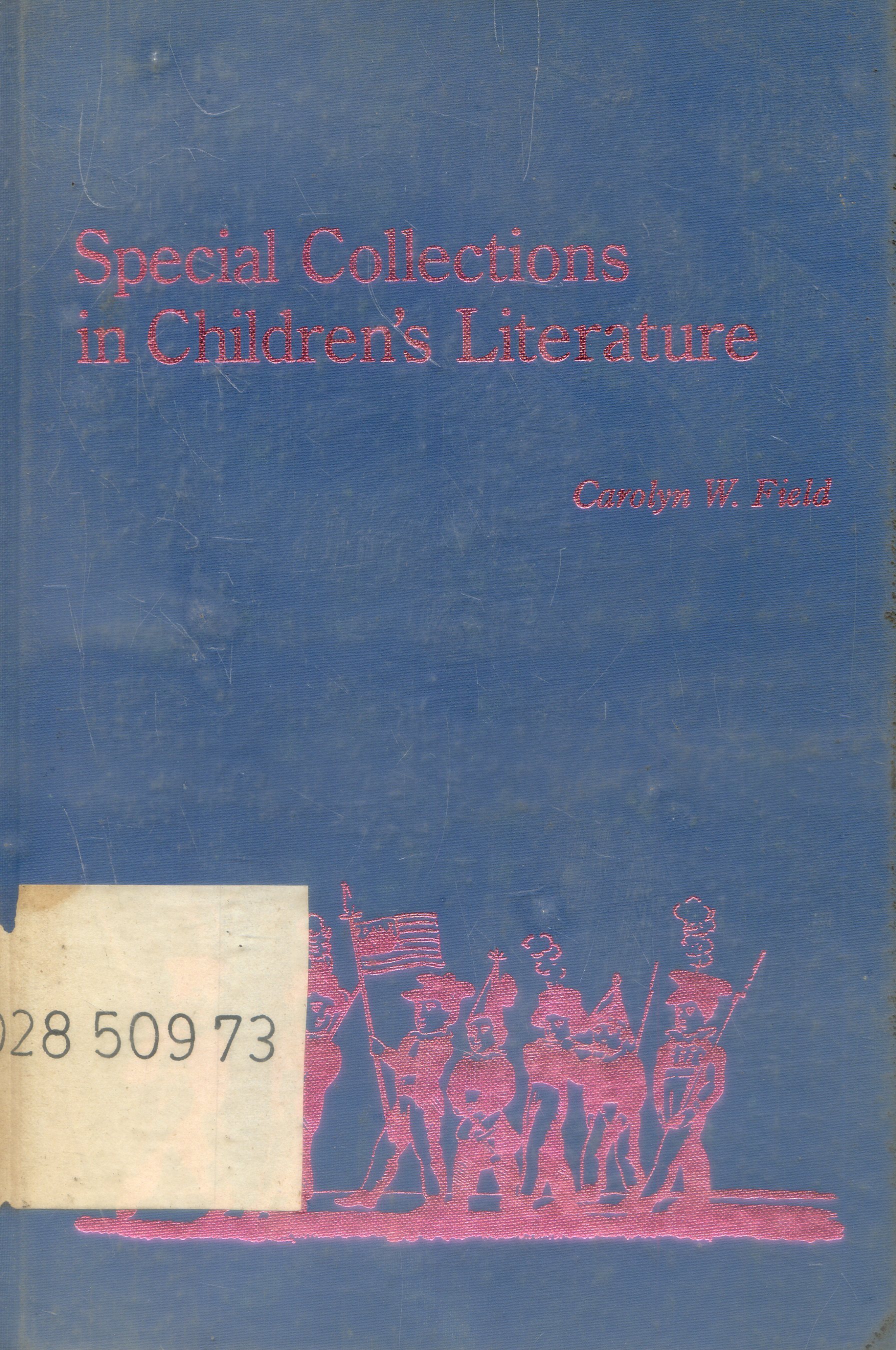 Cover Special Collection in children's literature / carolyn w.field