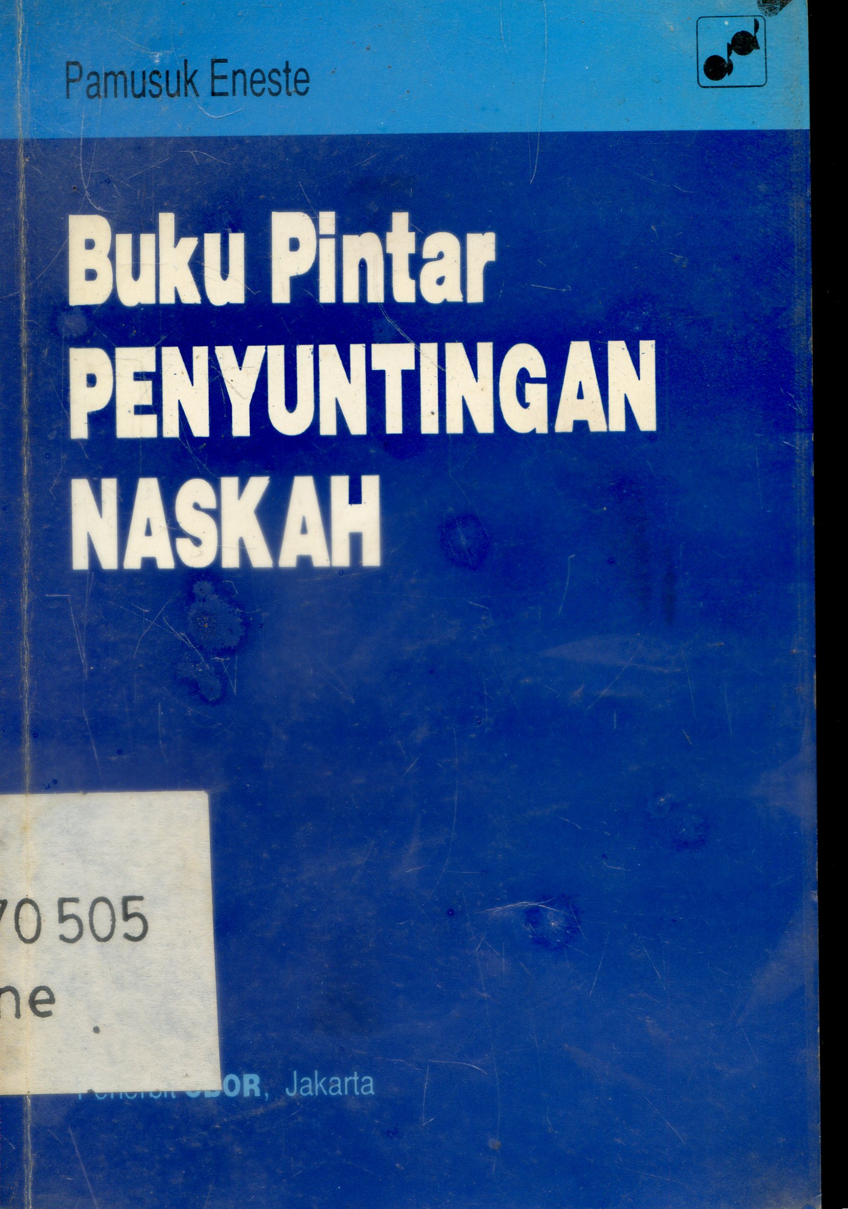 Cover Buku Pintar Penyuntingan Naskah / Pamusuk Eneste