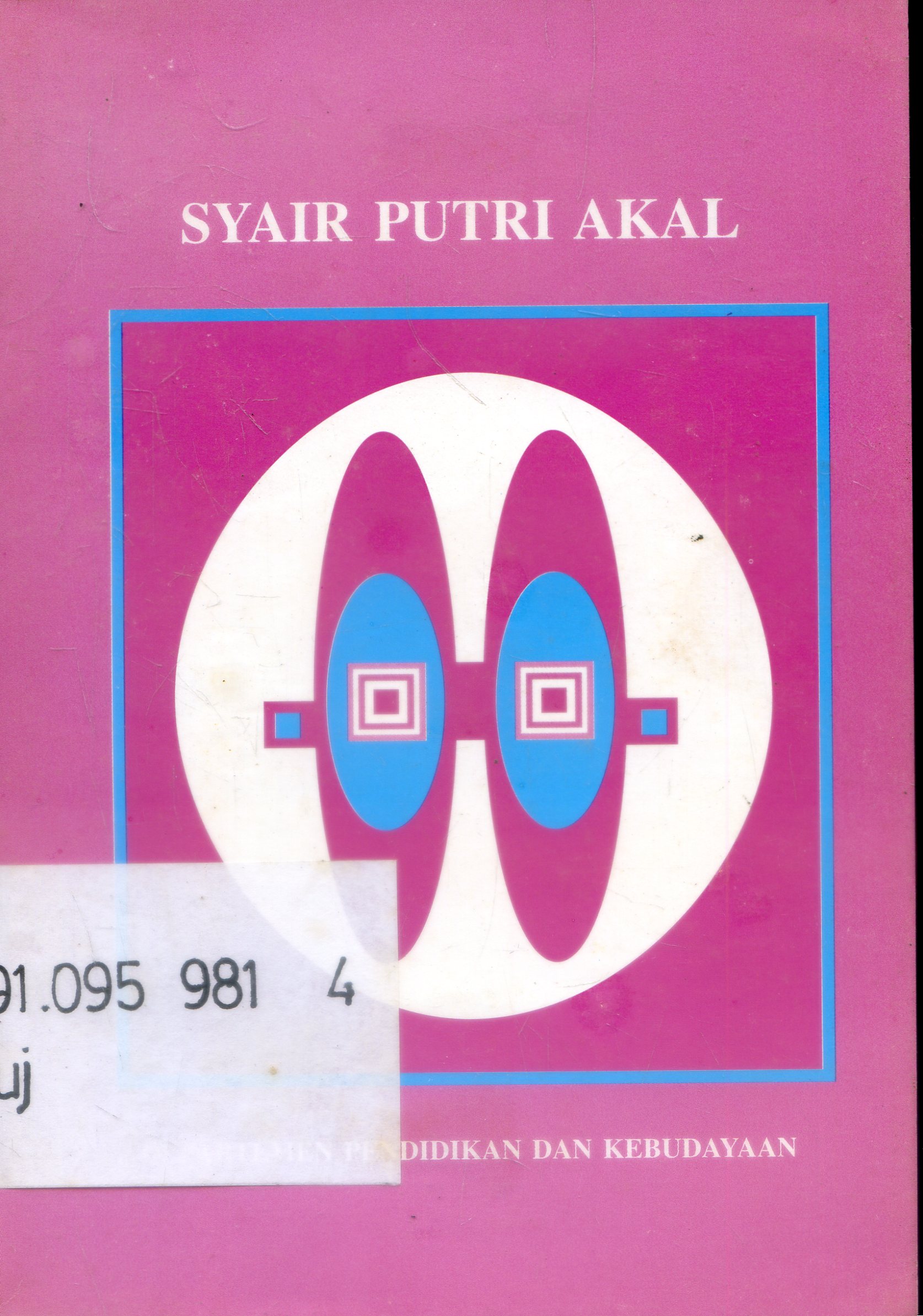 Cover Syair Putri Akal / Titik Pudjiastuti