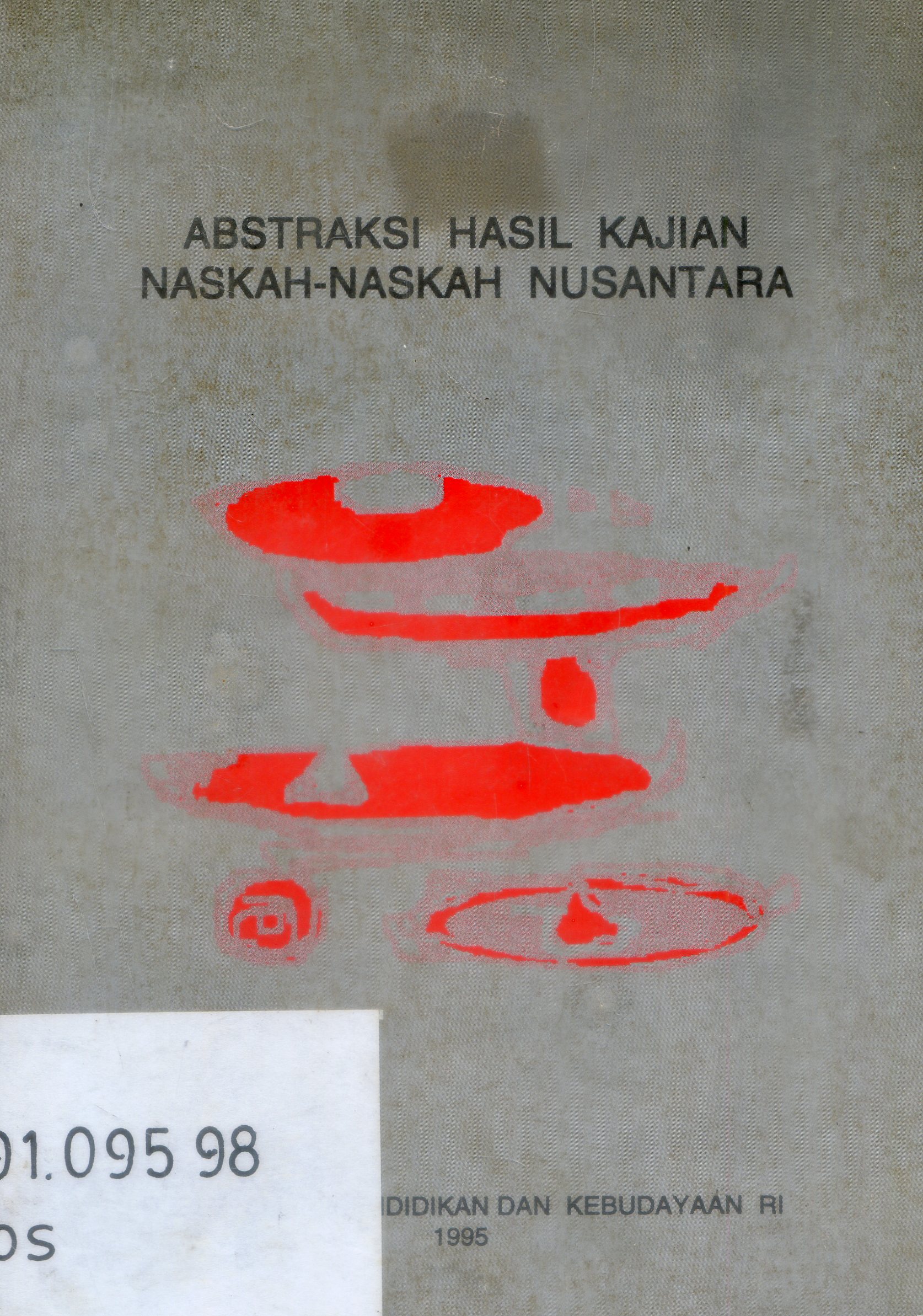 Cover Abstraksi Hasil kajian Naskah-naskah Nusantara / Renggo Astuti