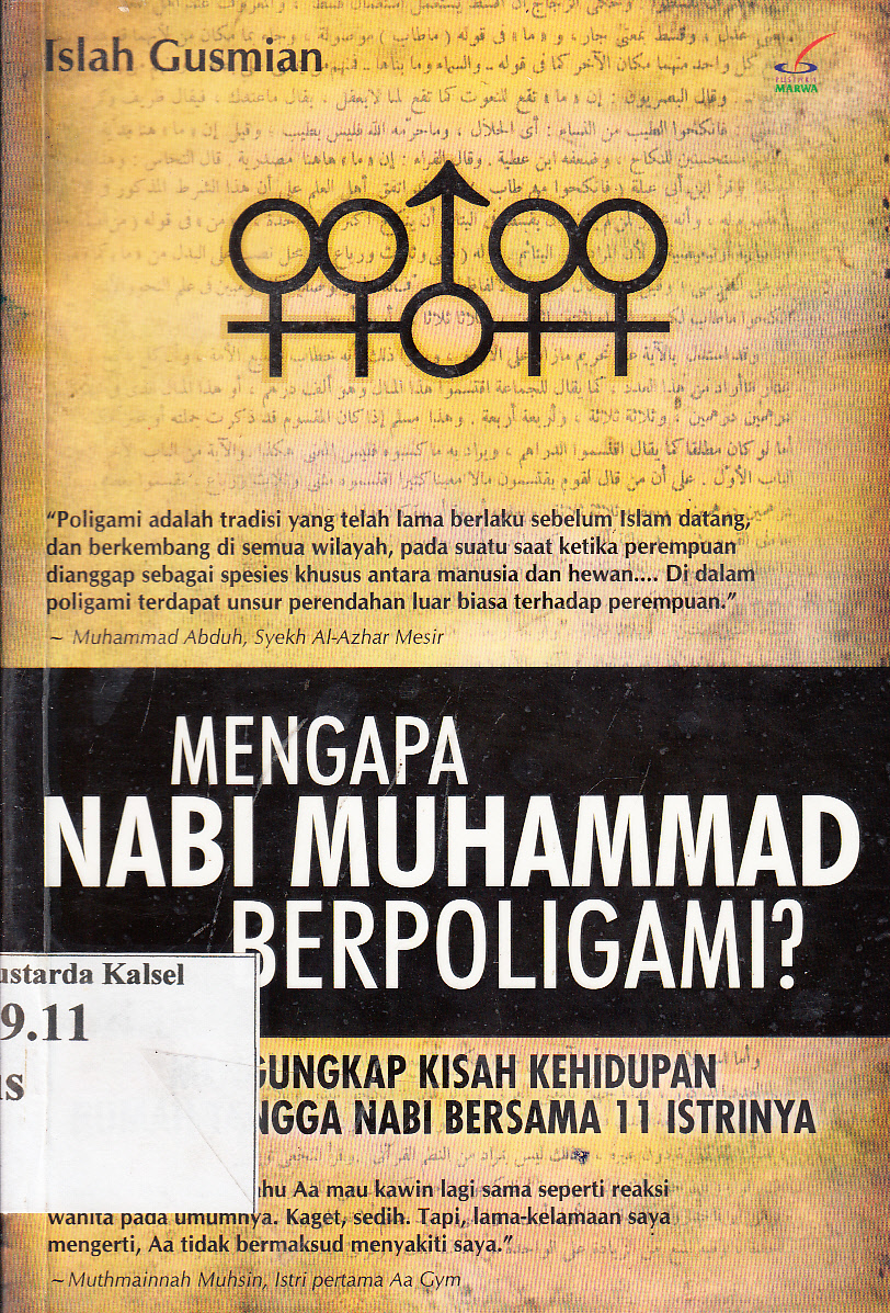 Cover Mengapa Nabi Muhammad berpoligami? / Islah Gusmian ; penyunting, Abu Khubba