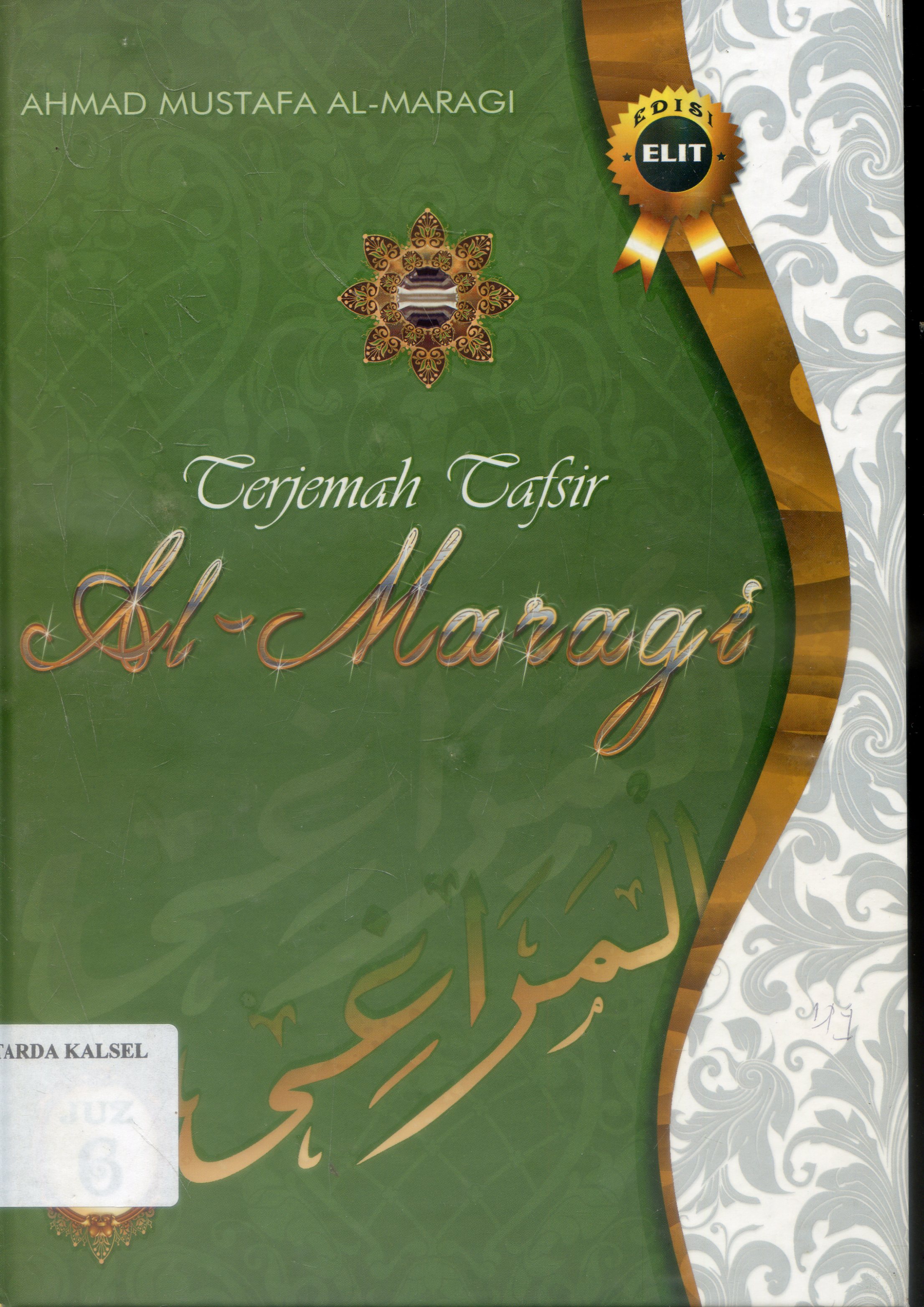 Cover Terjemah Tafsir Al-Maragi / Ahmad Mustafa Al-Maragi ; Penerjemah, Anwar Rasyidi...at-all