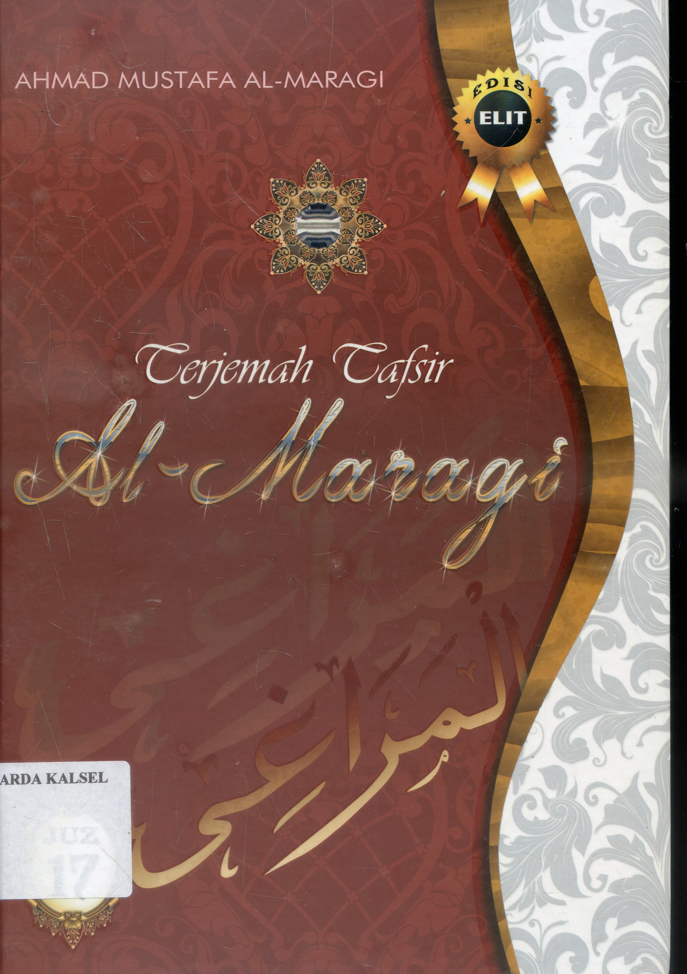 Cover Terjemah Tafsir Al-Maragi / Ahmad Mustafa Al-Maragi ; Penerjemah, Anwar Rasyidi...at-all