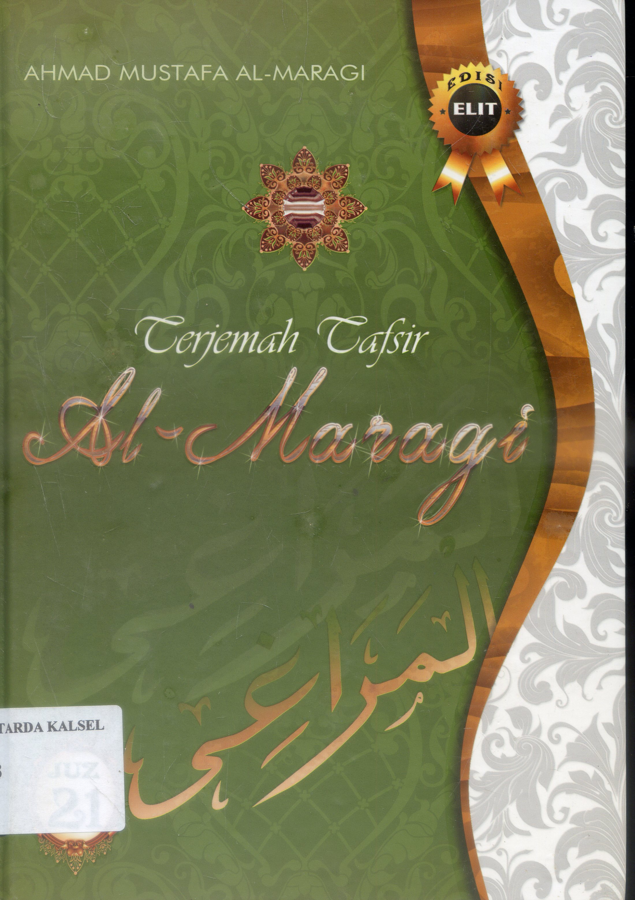 Cover Terjemah Tafsir Al-Maragi / Ahmad Mustafa Al-Maragi ; Penerjemah, Anwar Rasyidi...at-all