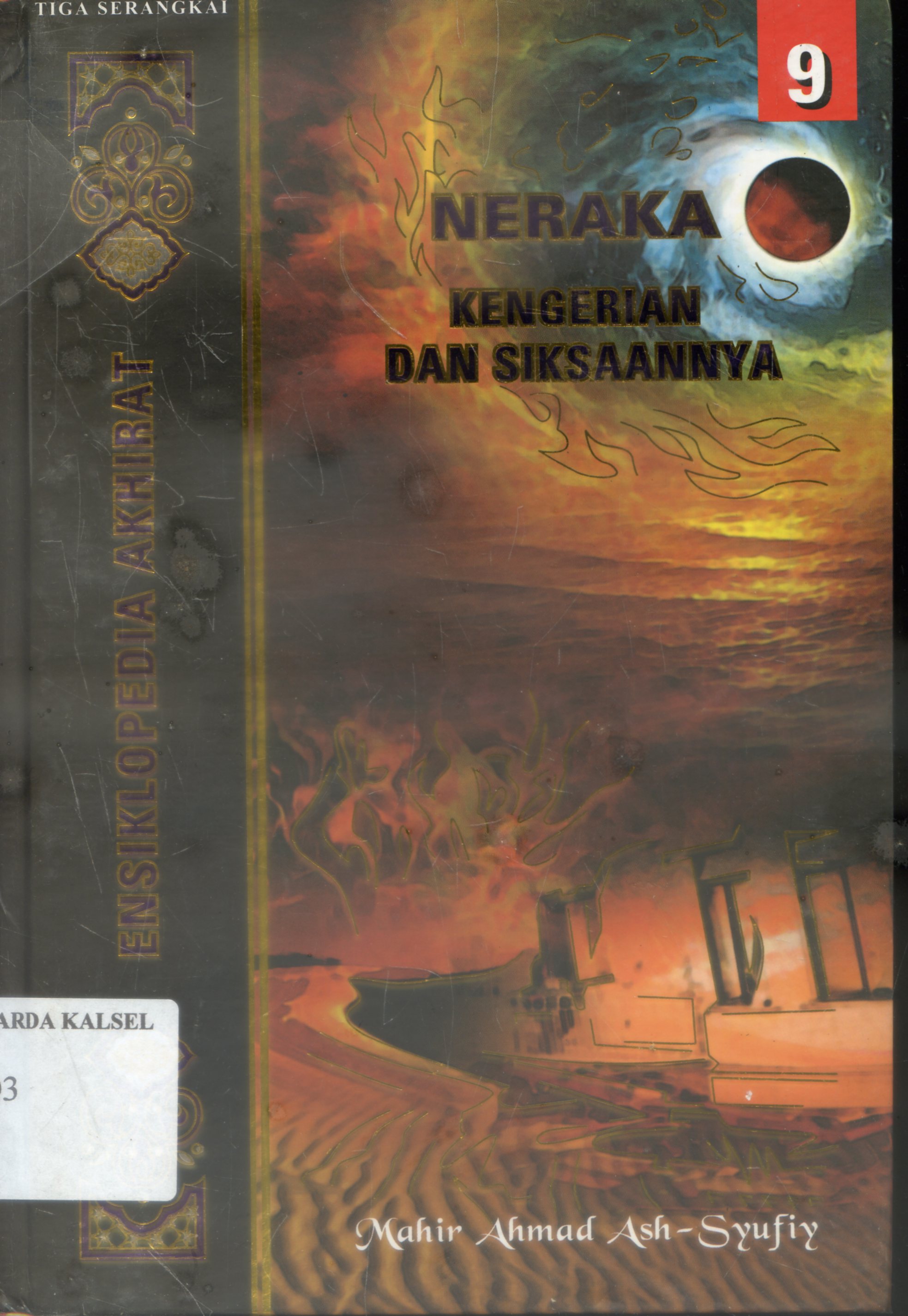 Cover Tanda-tanda Kiamat :  tanda-tanda besar / Mahir Ahmad Ash -Syufiy ; Penerjemah, Tim love pustaka, Editor, Fieda L Hasiem
