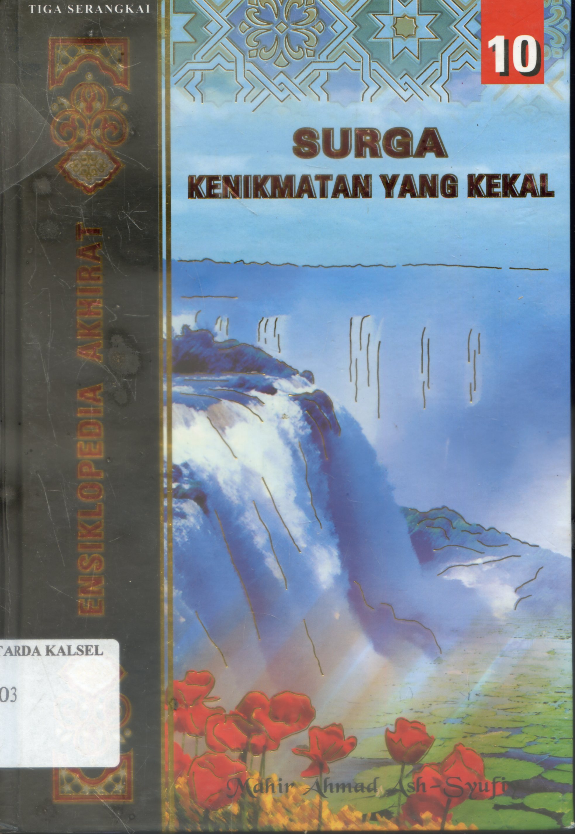 Cover Tanda-tanda Kiamat :  tanda-tanda besar / Mahir Ahmad Ash -Syufiy ; Penerjemah, Tim love pustaka, Editor, Fieda L Hasiem