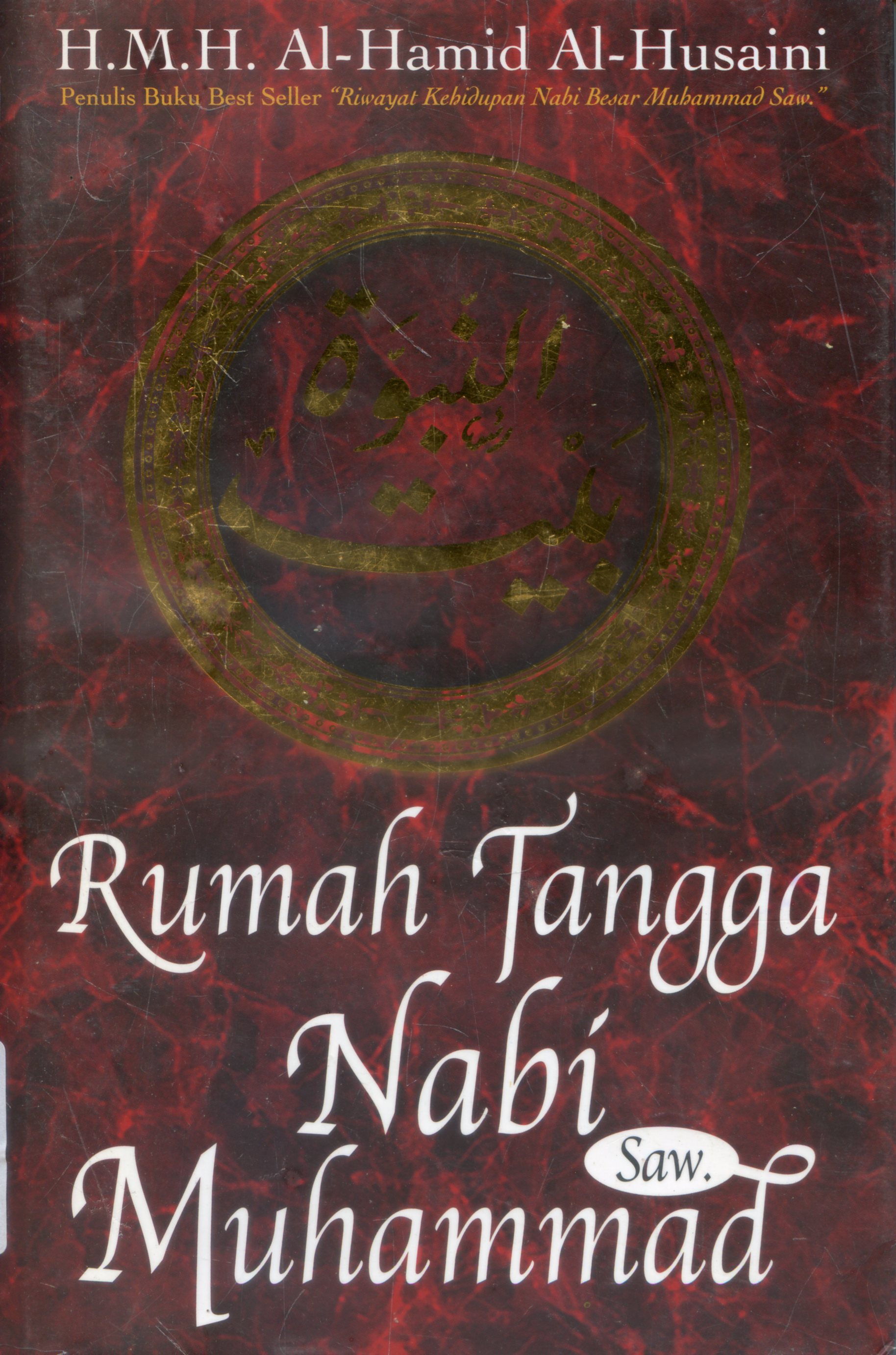 Cover Rumah tangga Nabi Muhammad SAW / Al Hamid Al Husaini
