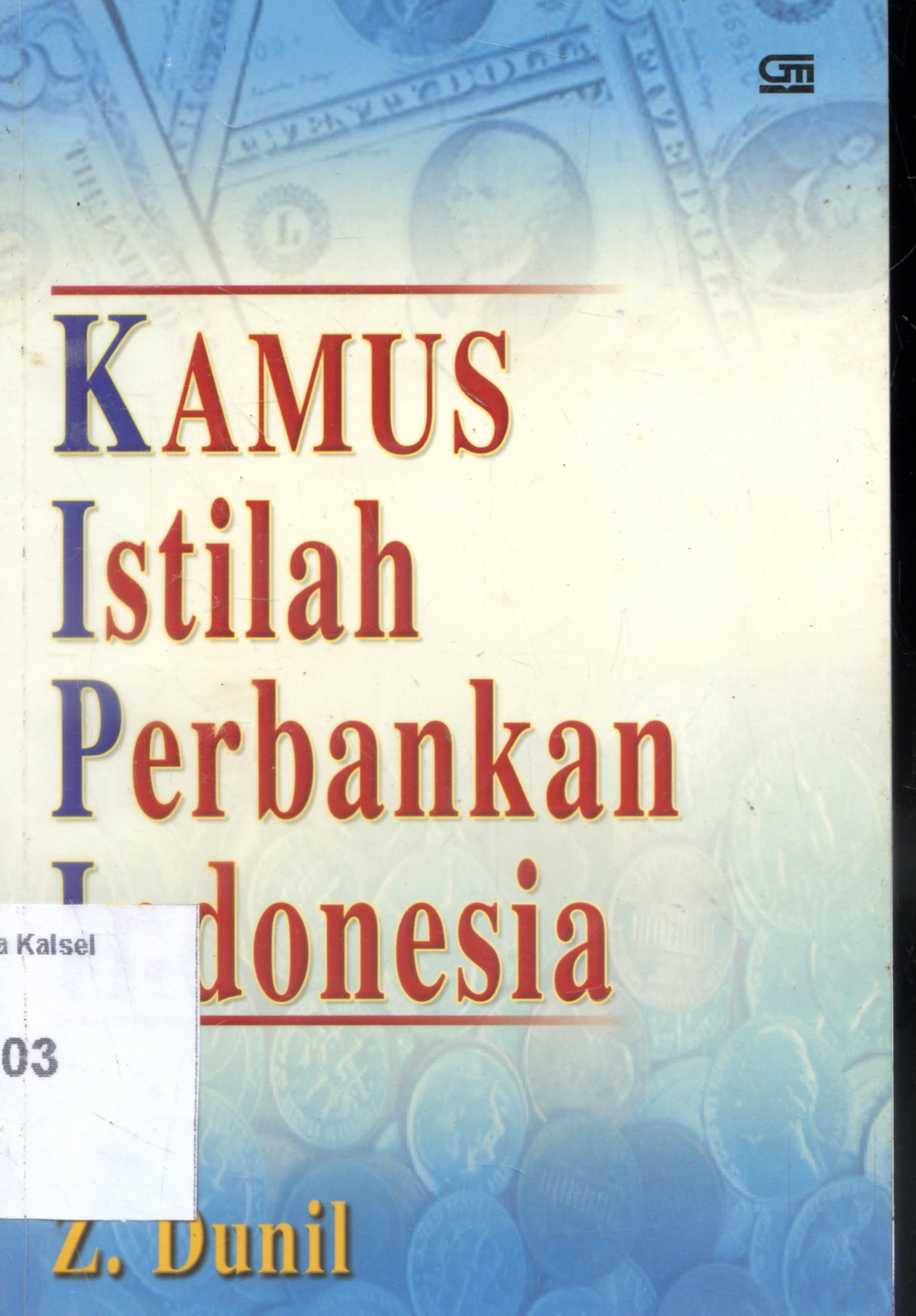 Cover Kamus Istilah Perbankan Indonesia / Dunil