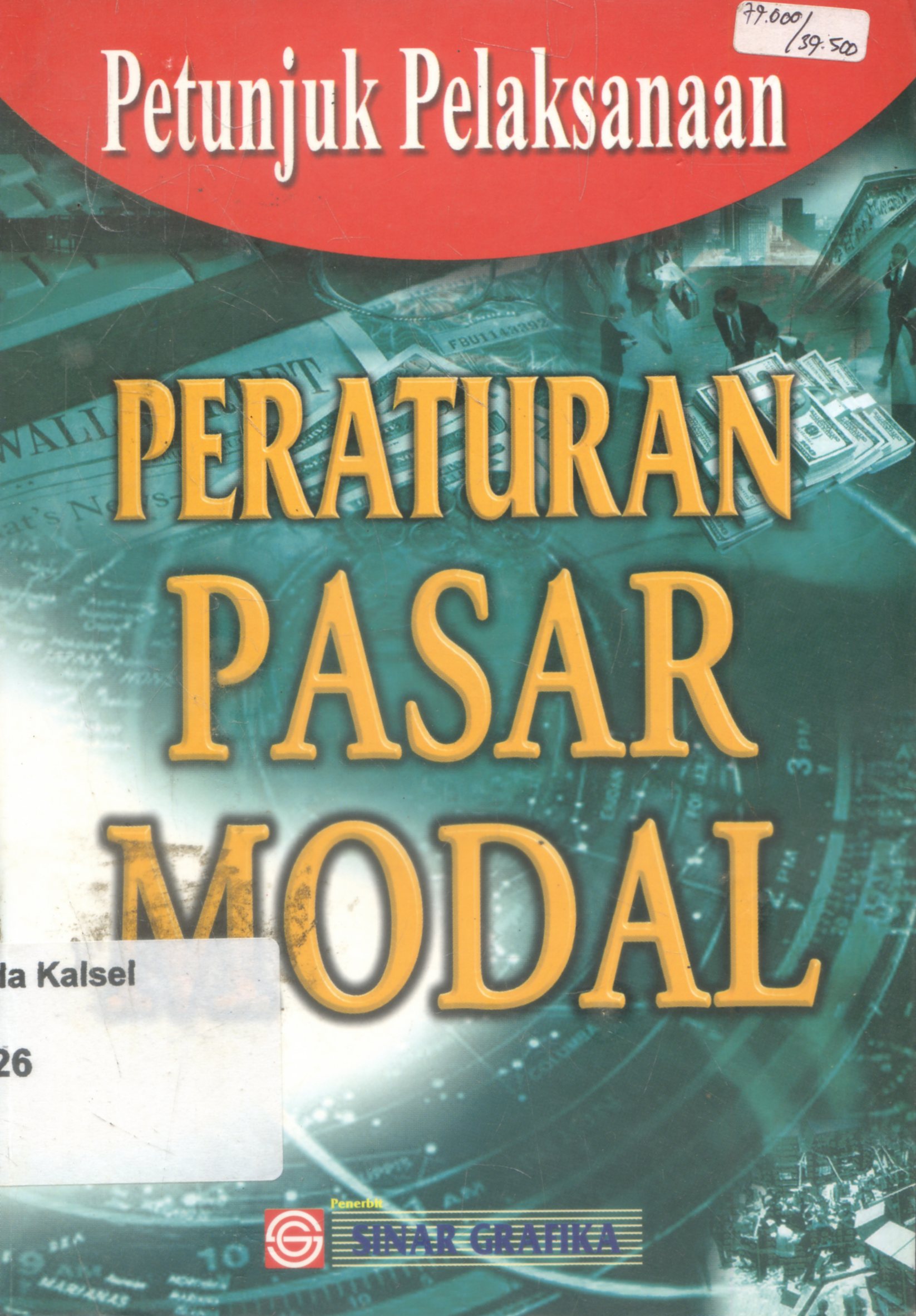 Cover Petunjuk Pelaksanaan Peraturan Pasar Modal / Indonesia