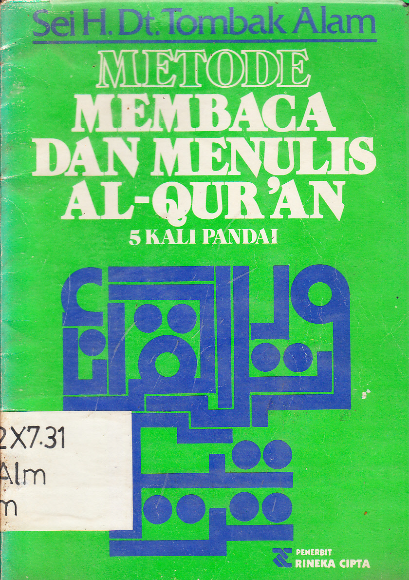 Cover Metode membaca dan menulis al-qur'an 5 kali pandai / Sei H.Dt. Tombak Alam