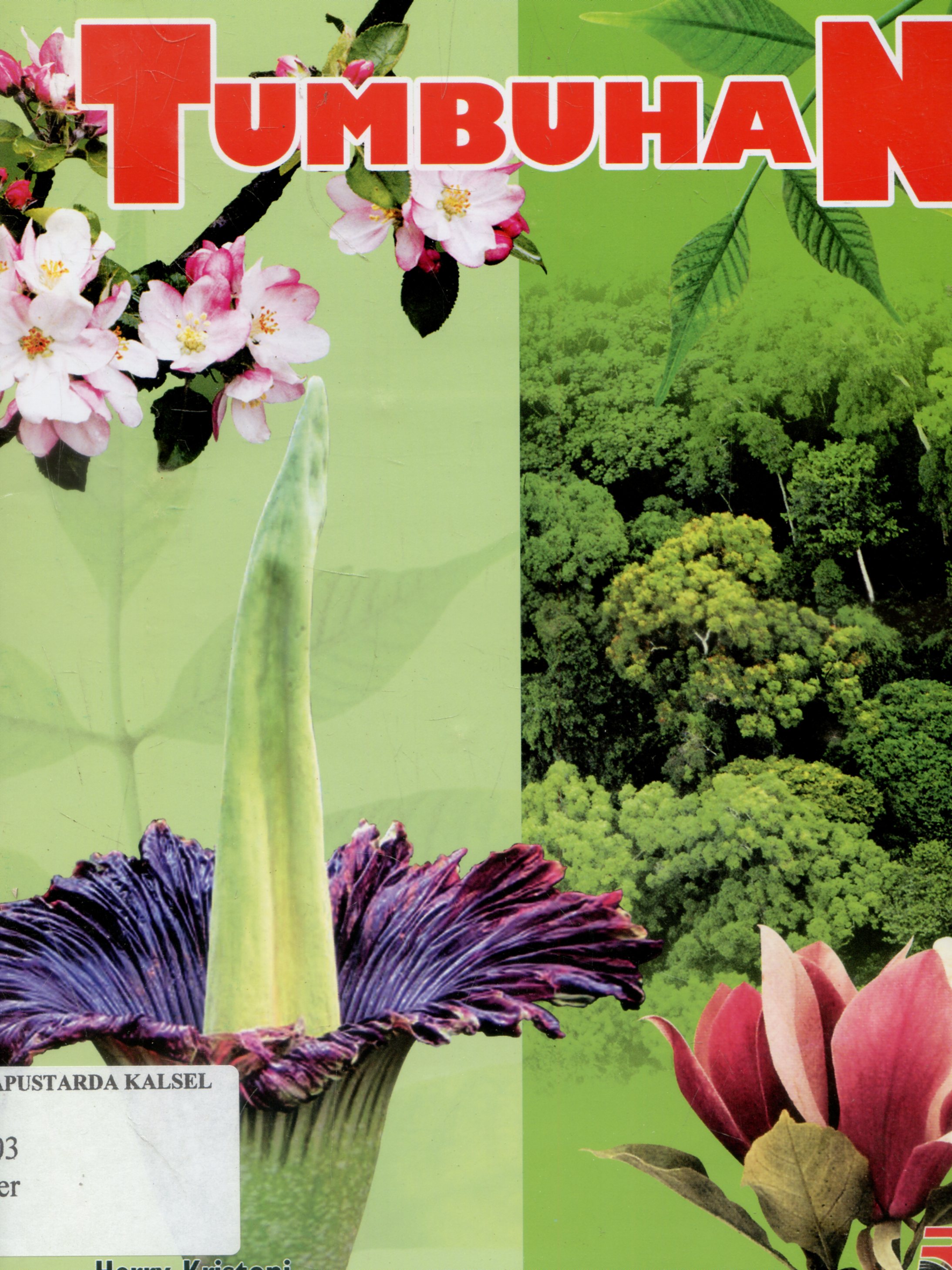 Cover Ensiklopedia anak : Tumbuhan / Herry Kristoni