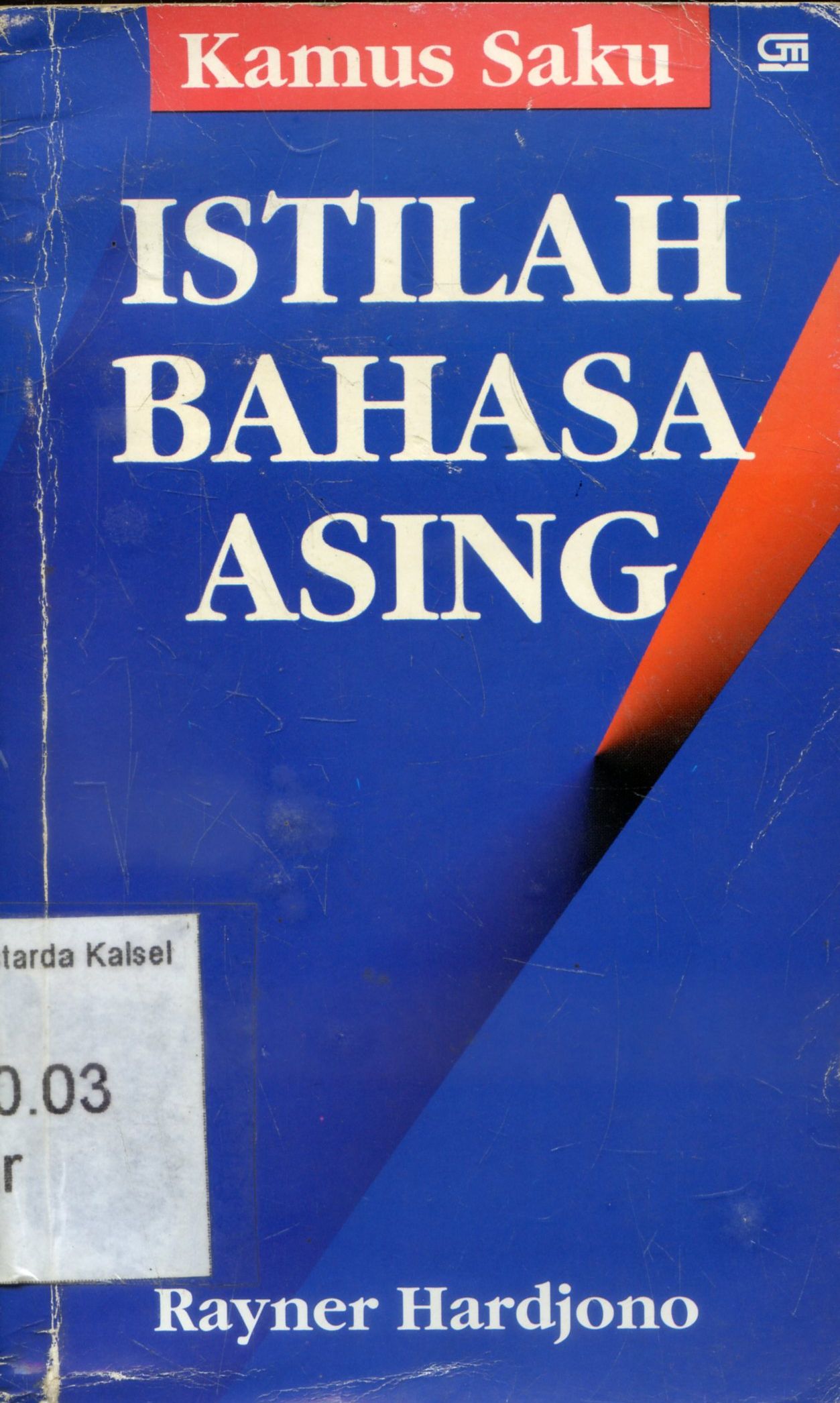 Cover Kamus saku Istilah Bahasa Asing / Rayner Hardjono