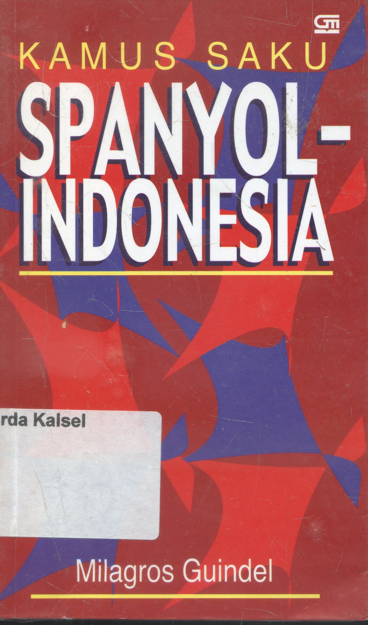 Cover Kamus Saku : Spanyol-Indonesia / Milagros Guindel