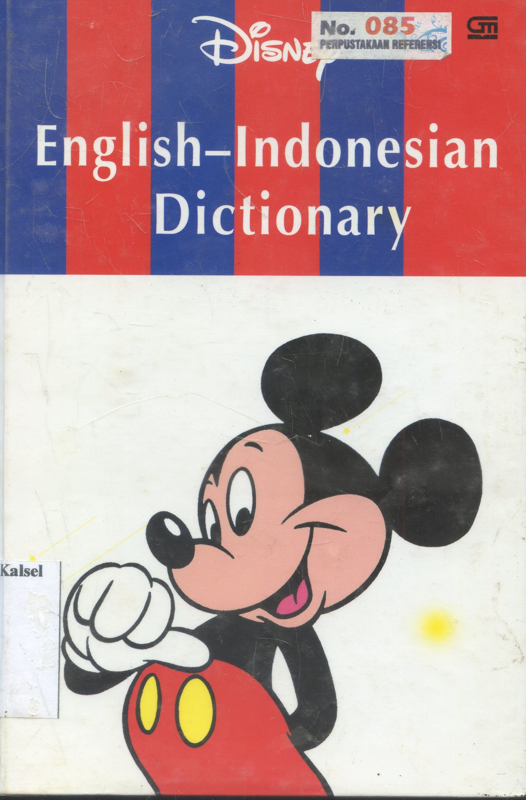Cover Disney English Dictionary : Disney English-Indonesian Dictionary / Widya Kirana