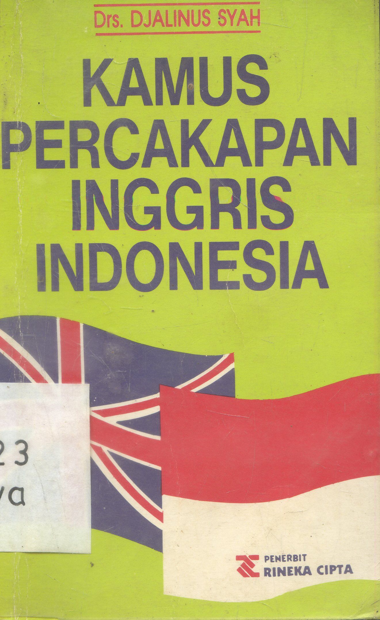Cover Kamus Percakapan : Inggris Indonesia / Djalinus Syah