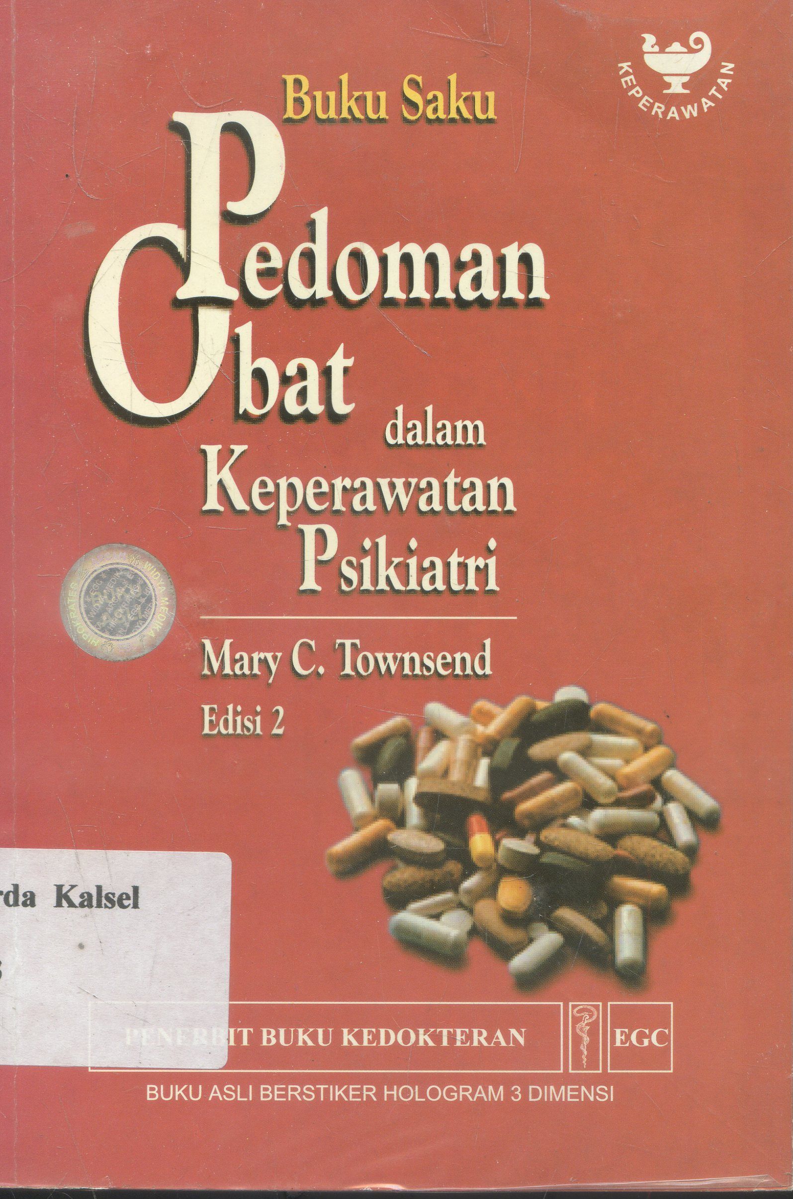 Cover Buku saku : Pedomanan Obat Dalam Keperawatan Psikiatri / Mary Town seand