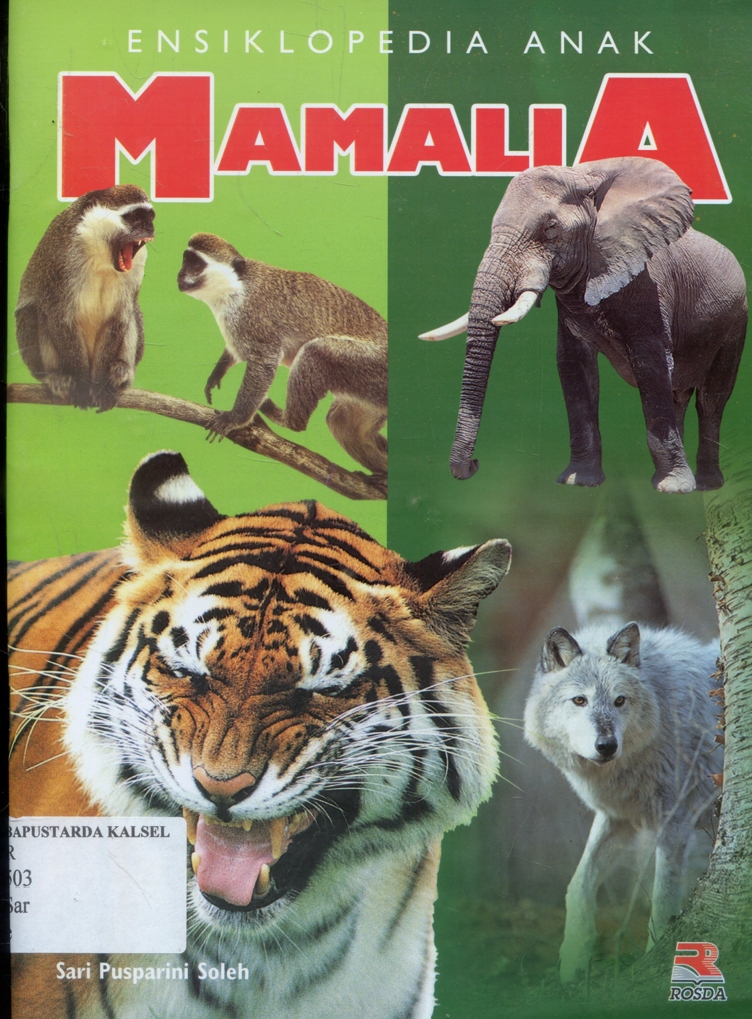 Cover Ensiklopedia anak : Mamalia / Sari Pusparini Soleh