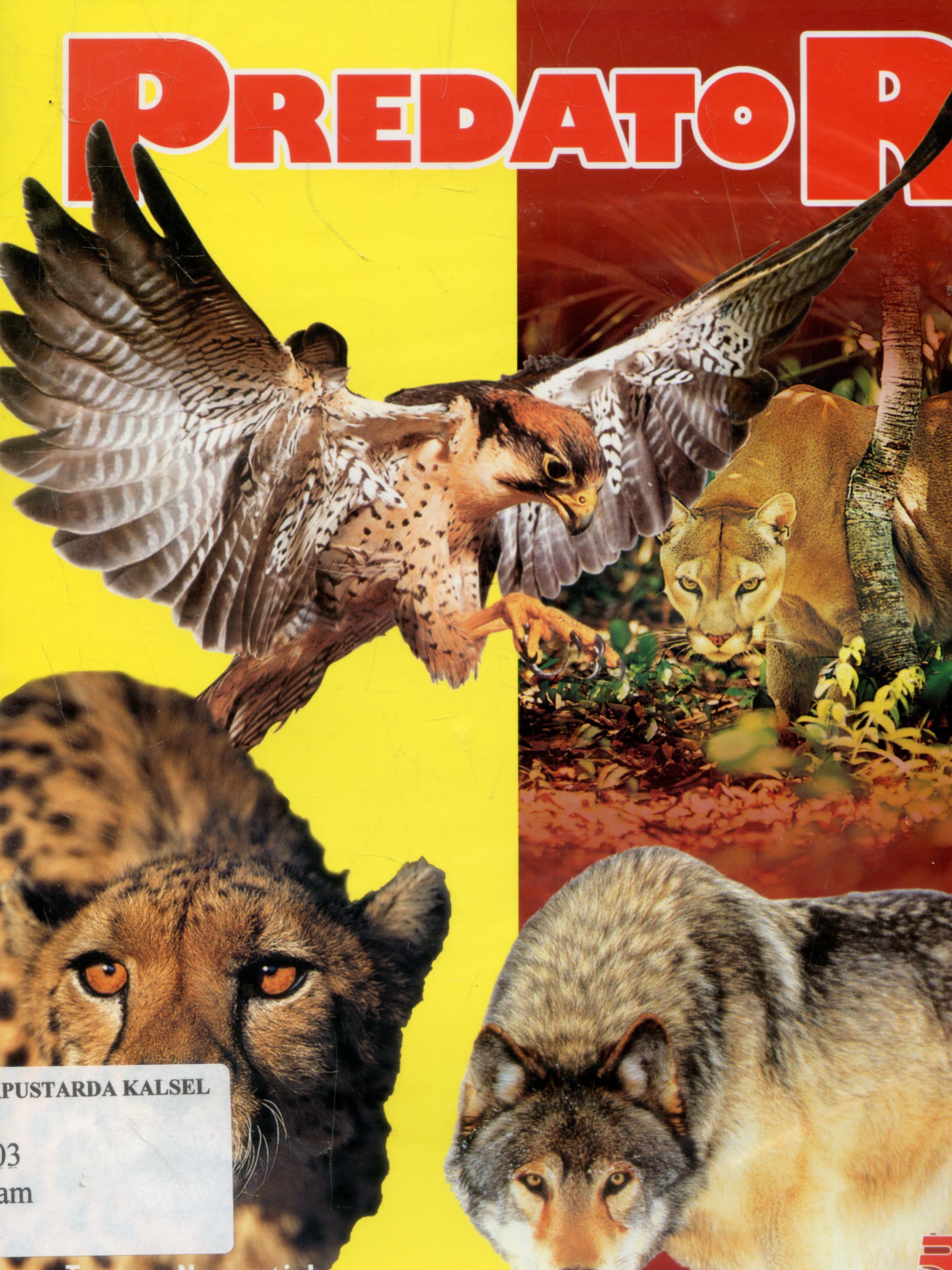 Cover Ensiklopedia anak : Predator / Tarama Nurmutiah