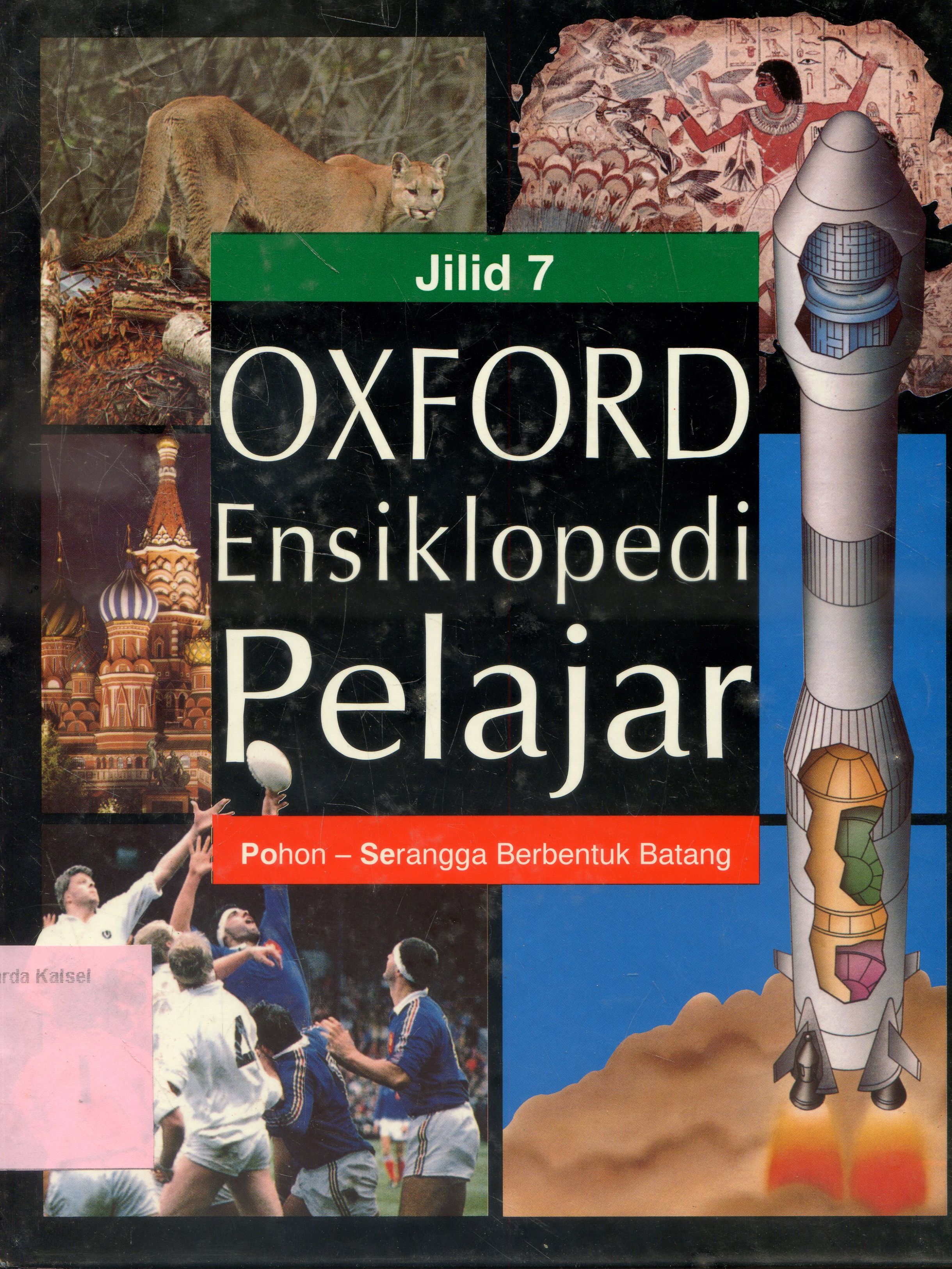 Cover Ensiklopedia Pelajar : Pohon - Serangga berbentuk Batang / Williams Collins Sons ; penyunting, Mary Worrall