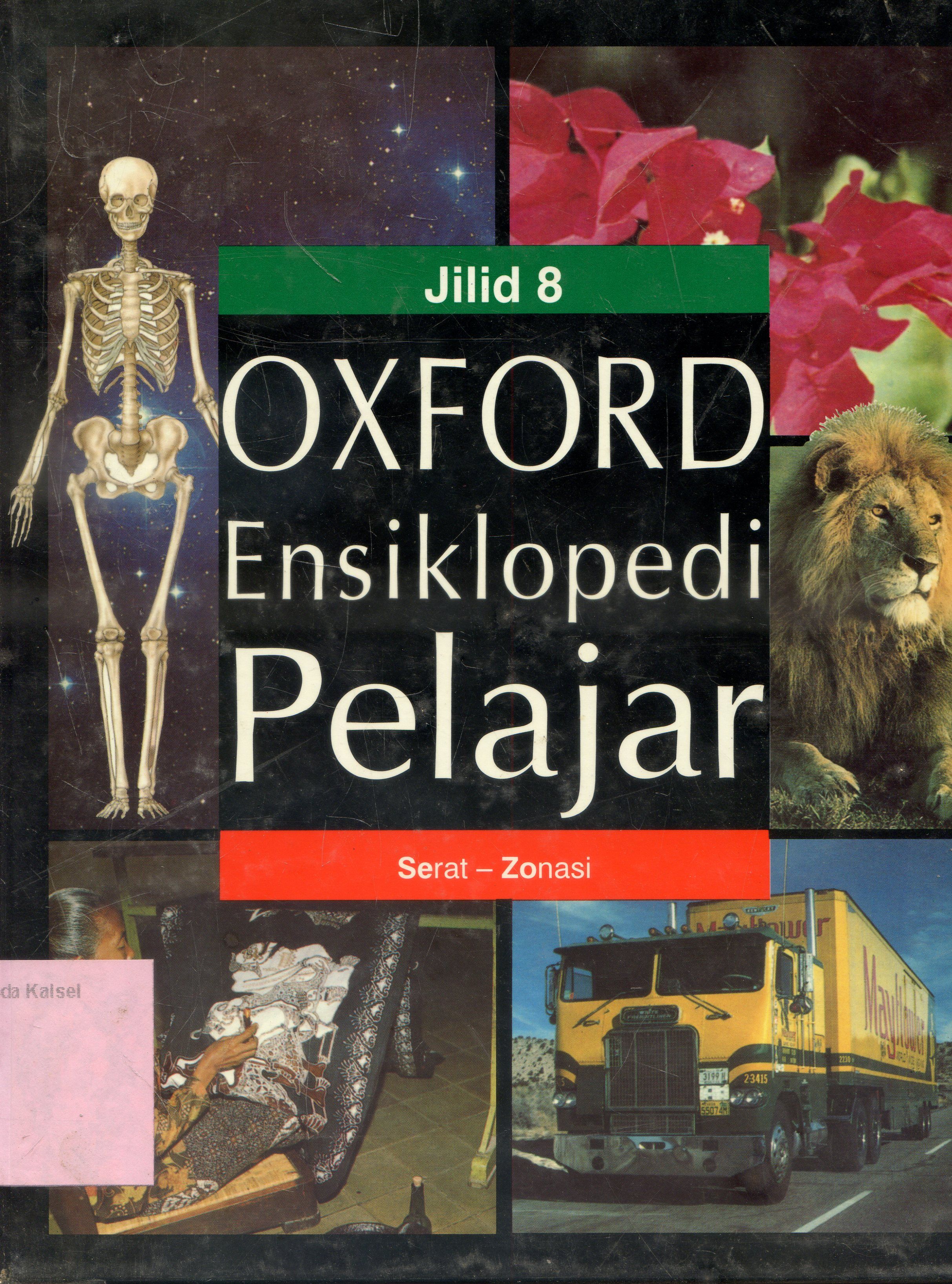 Cover Ensiklopedia Pelajar : Serat - Zonasi/ Williams Collins Sons ; penyunting, Mary Worrall