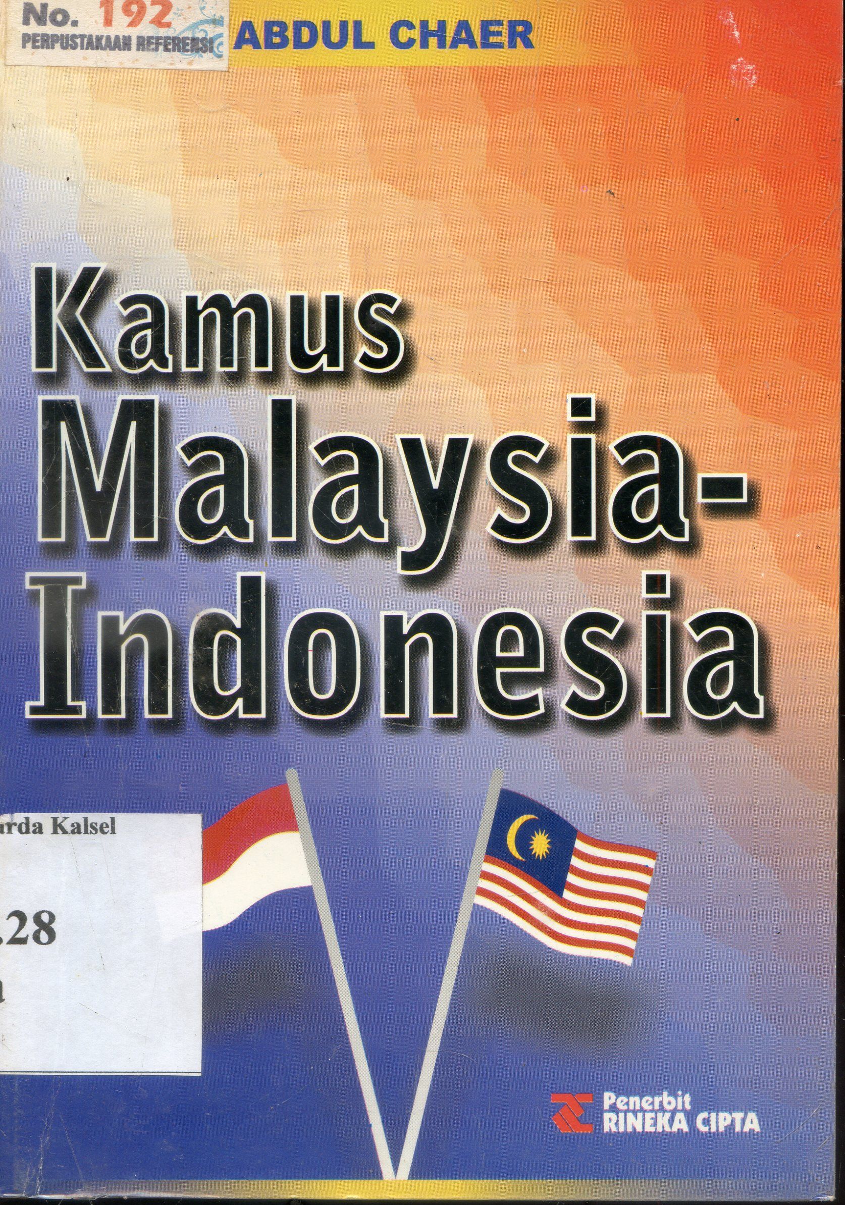 Cover Kamus : malaysia -Indonesia / Abdul Chaer