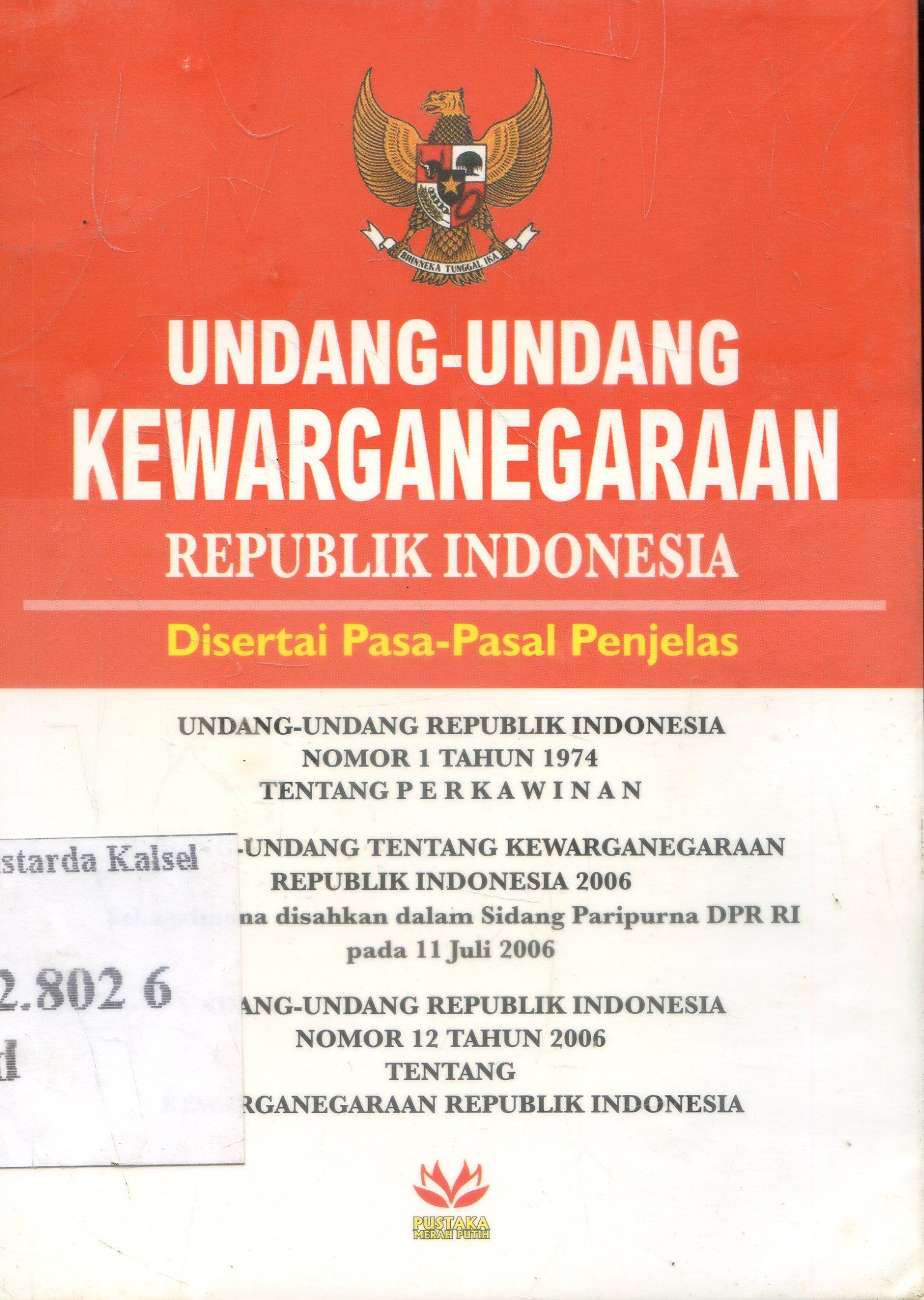 Cover Undang-Undang : Kewarganegaraan Republik Indonesia / Edwin Erlanngga