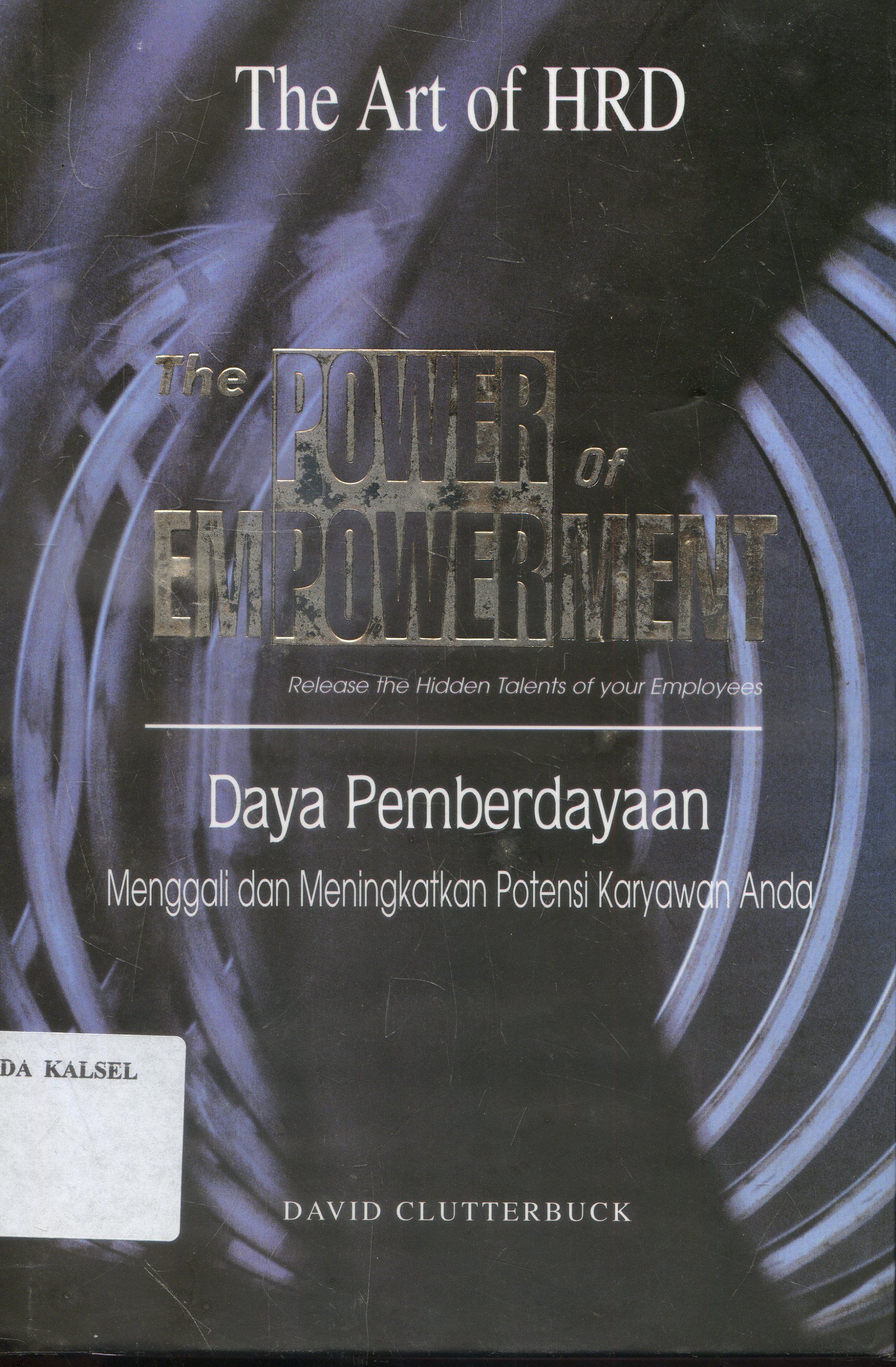 Cover The Art Of Hrd : Daya Pemberdayaan / David Clutterbuck