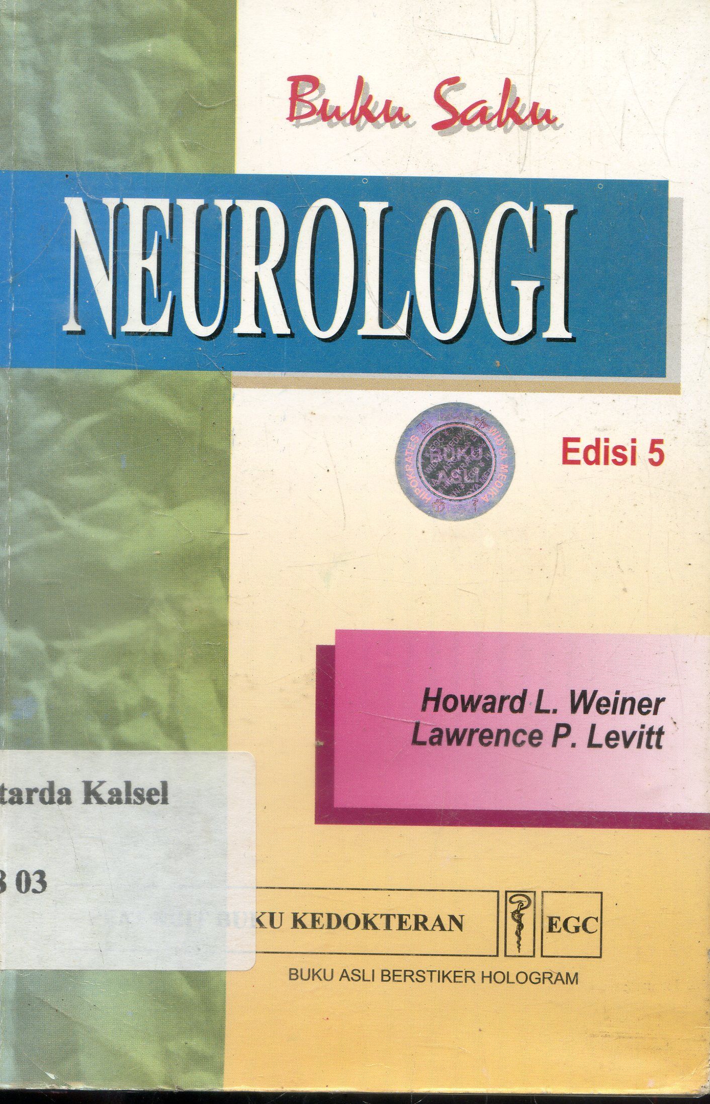 Cover Buku saku : Neurologi / Howard L. Weiner ;editor, wita J.suwono