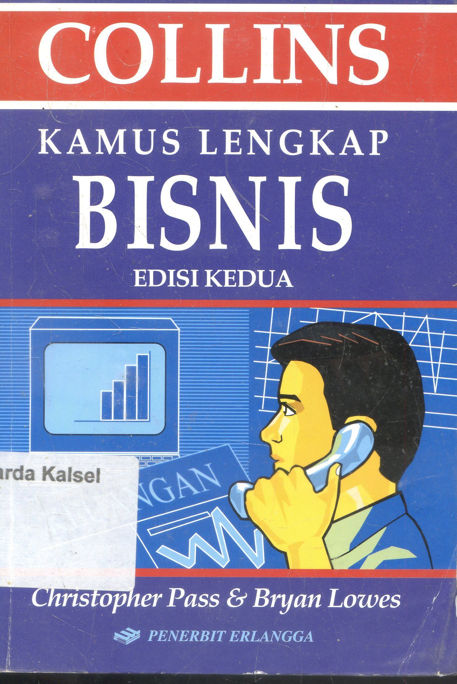 Cover Collins : kamus lengkap Bisnis / Christopher Pass ;Editor, Damos