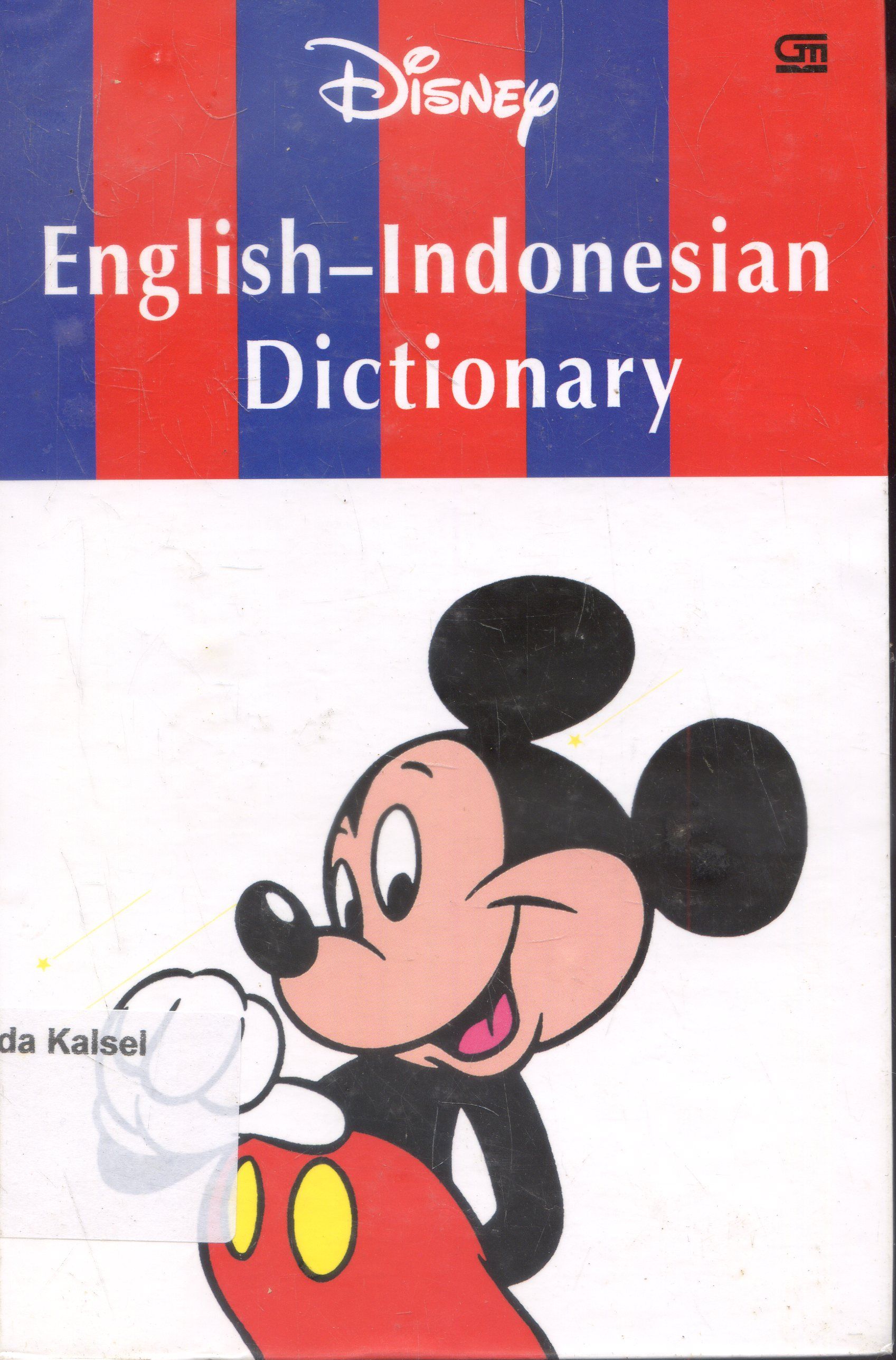 Cover Disney English Dictionary : Disney English-Indonesian Dictionary / Widya Kirana