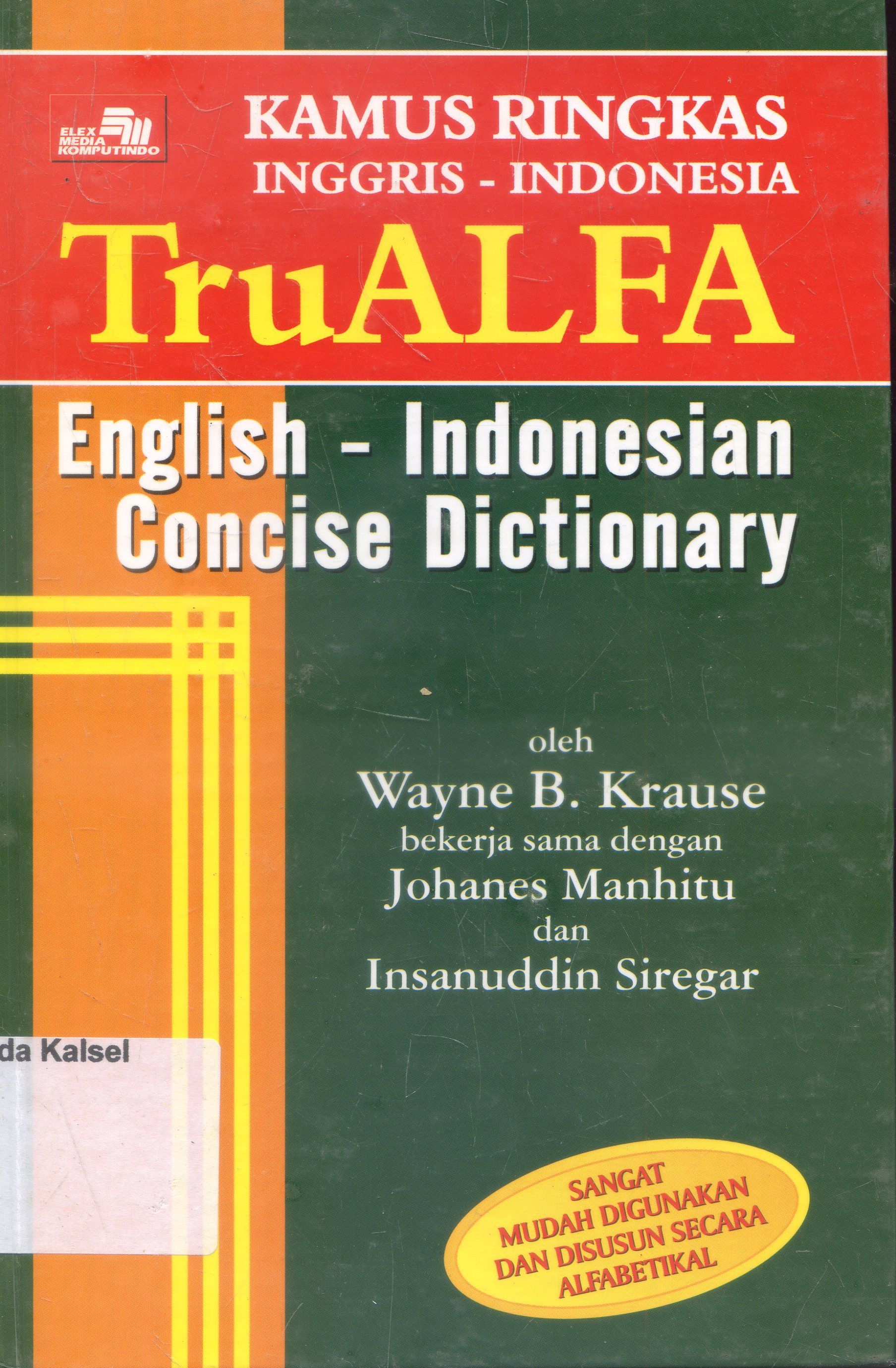 Cover Kamus Ringkas Inggris - Indonesia : TruALFA ; Wayne B. Krause