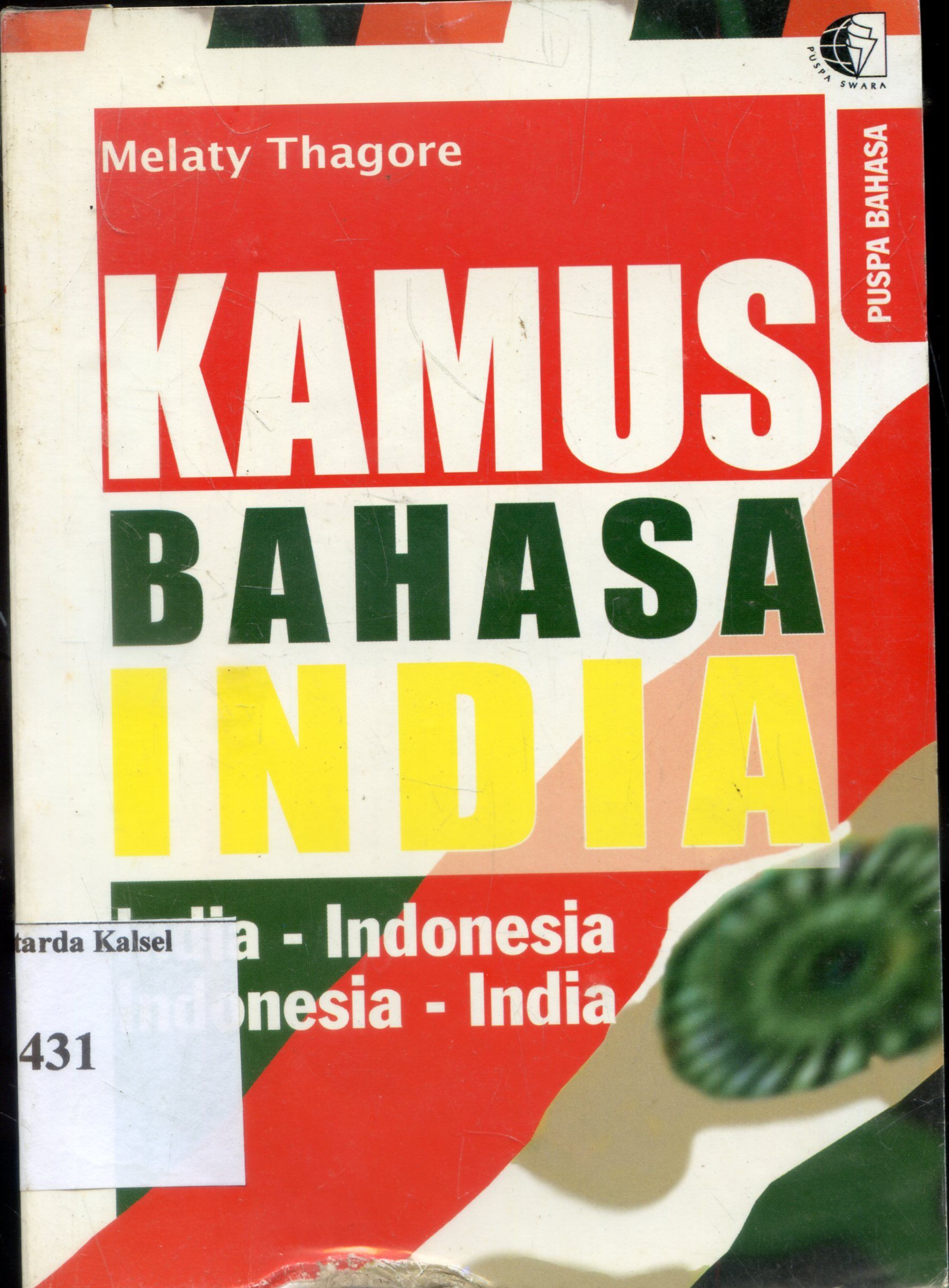 Cover Puspa bahasa : Kamus Bahasa India / Melaty Thagore
