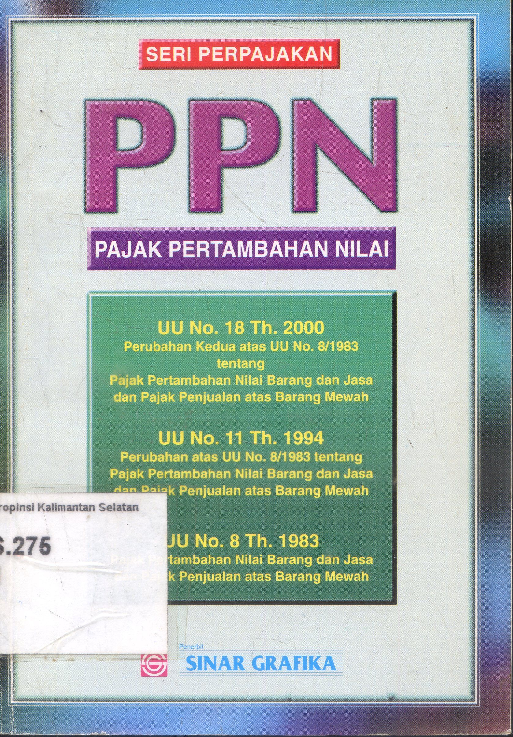 Cover Seri Perpajakan : Pajak Pertambahan Nilai ; Rosdakarya